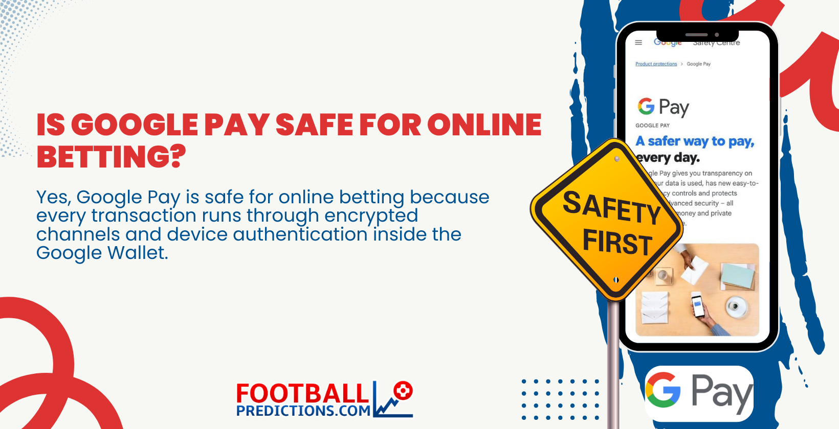 Is Google Pay safe for online betting