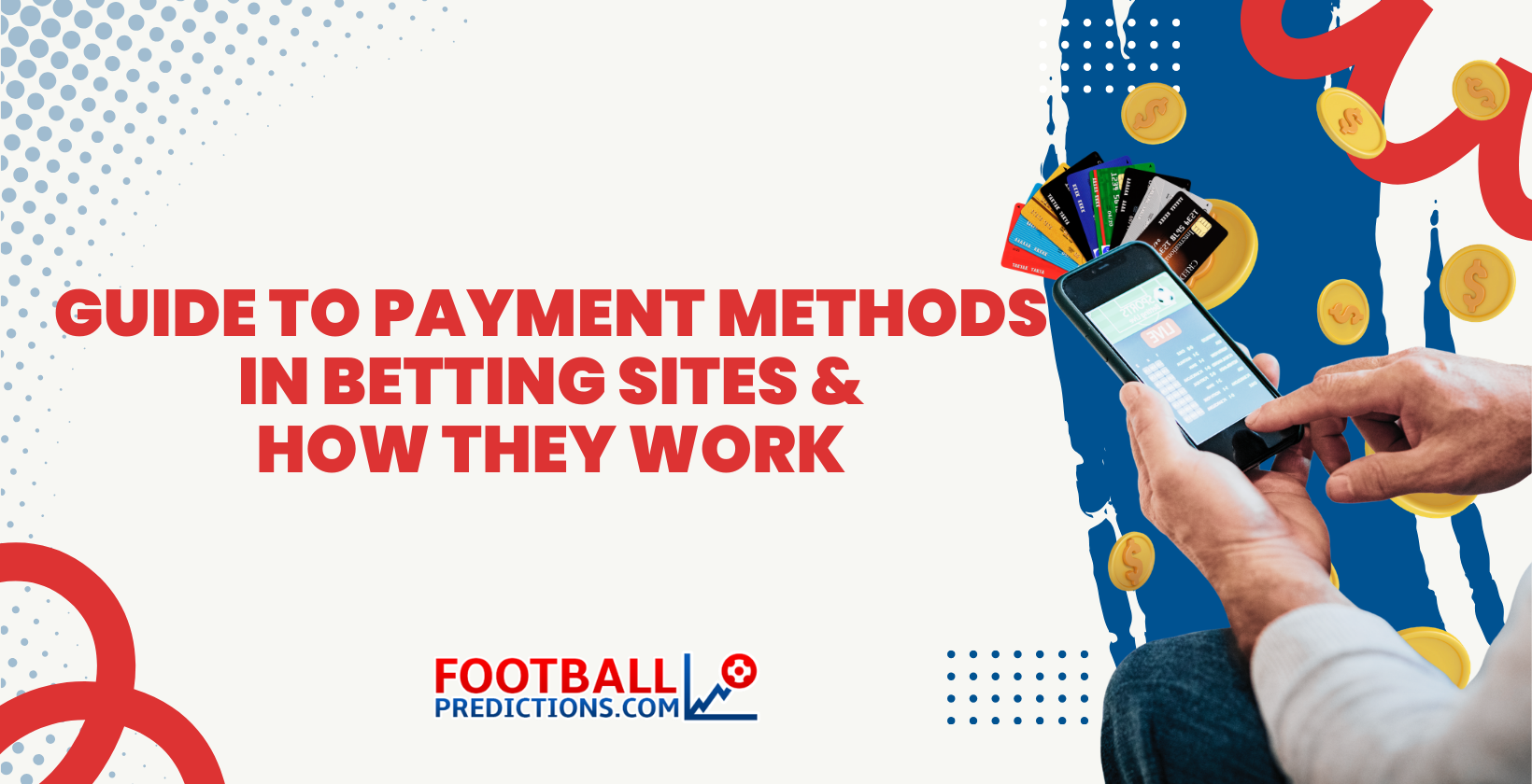Payment (Deposit) Methods in Betting Sites & How They Work