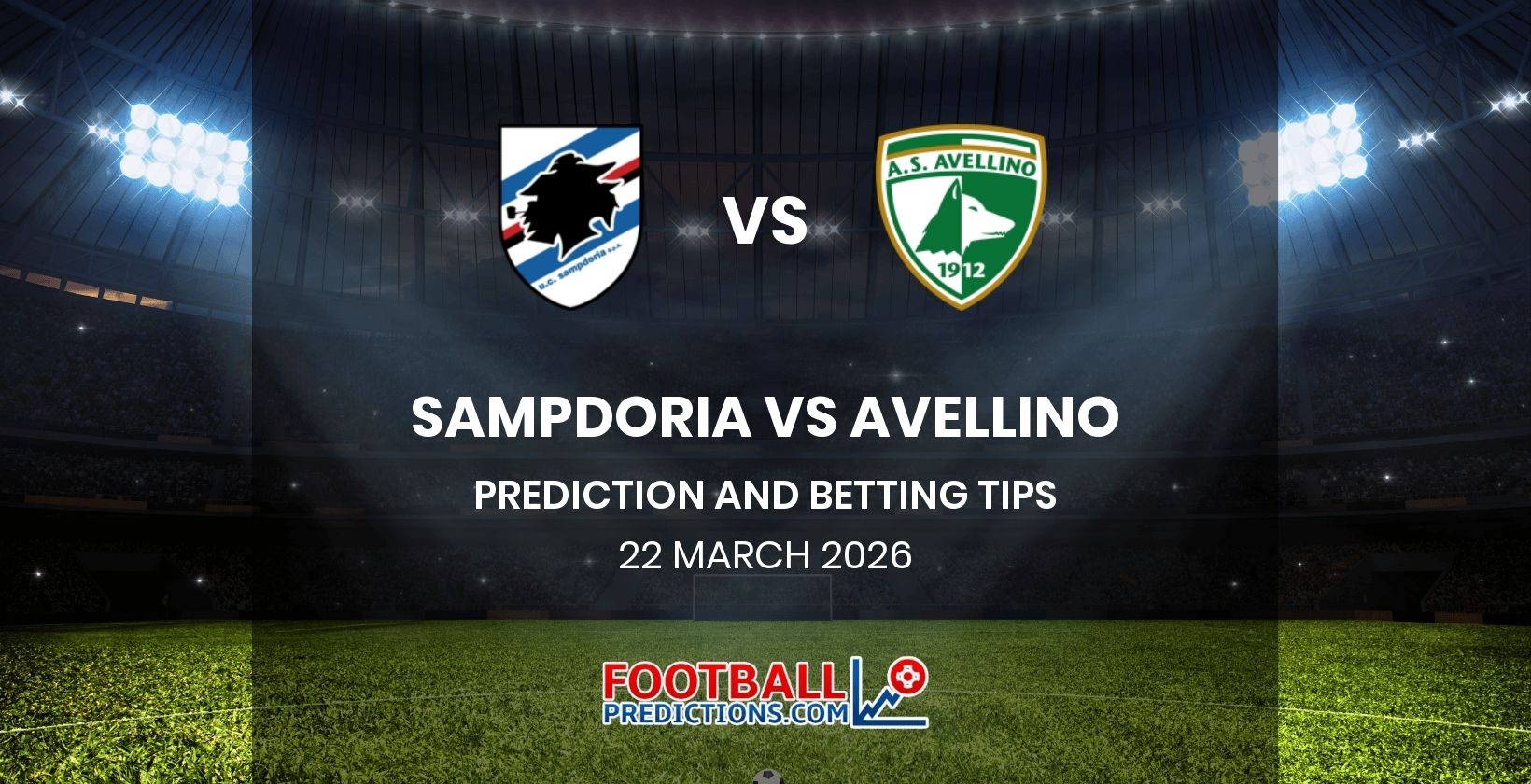 Sampdoria vs Avellino Prediction and Betting Tips 22 March 2026
