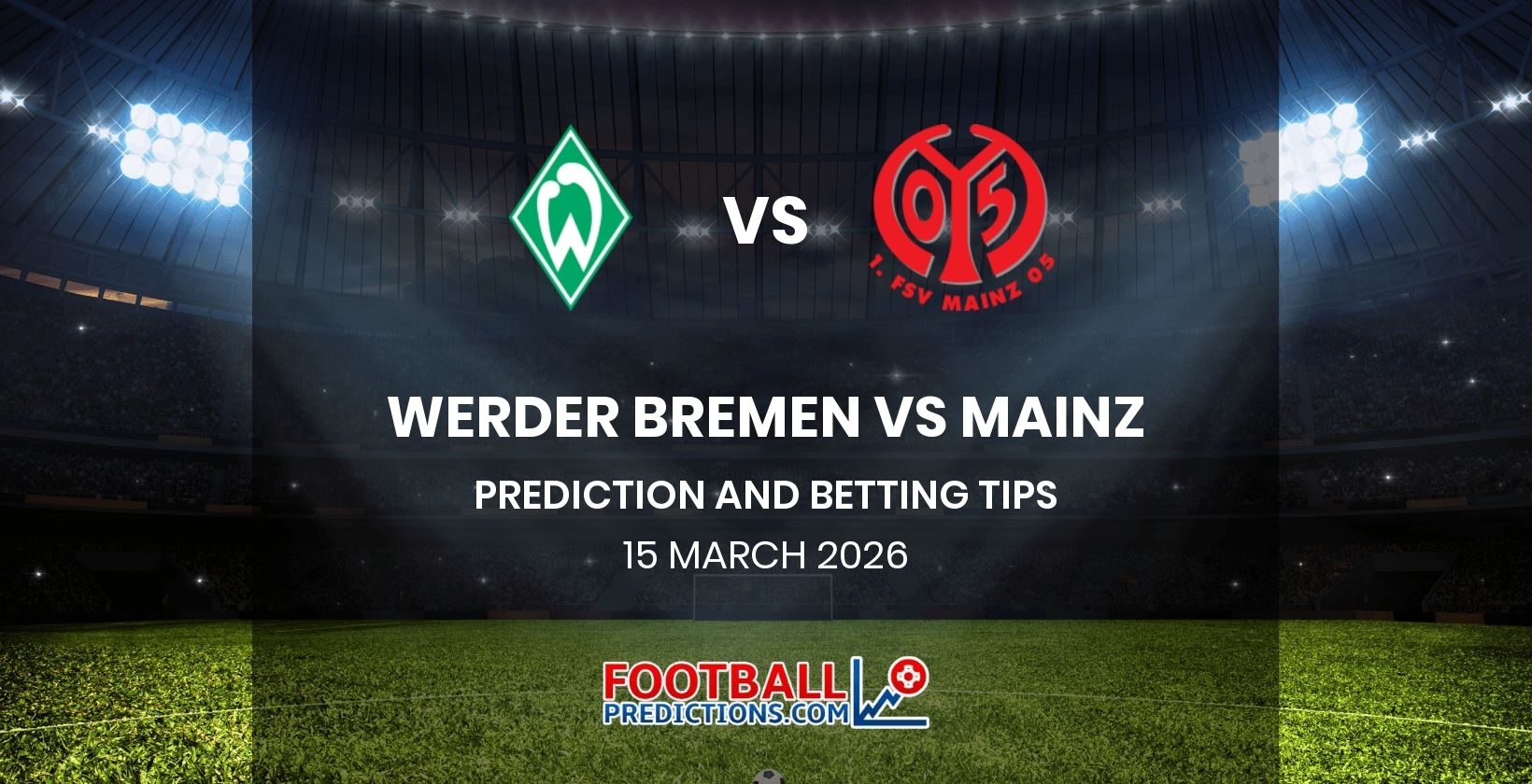 Werder Bremen vs Mainz Prediction and Betting Tips 15 March 2026