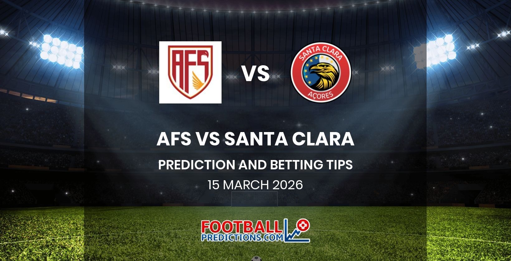 AFS vs Santa Clara Prediction and Betting Tips 15 March 2026