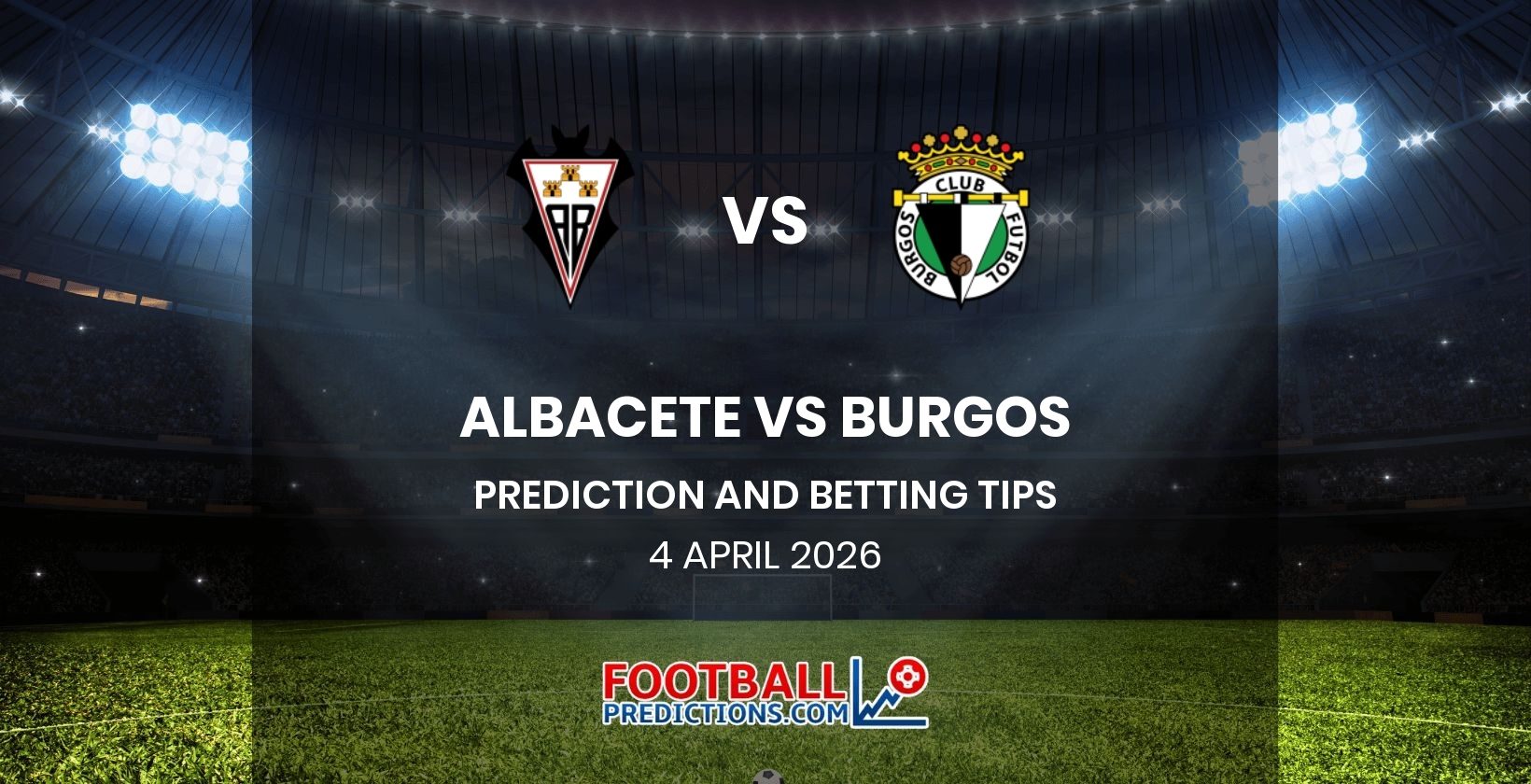 Albacete vs Burgos Prediction and Betting Tips 4 April 2026