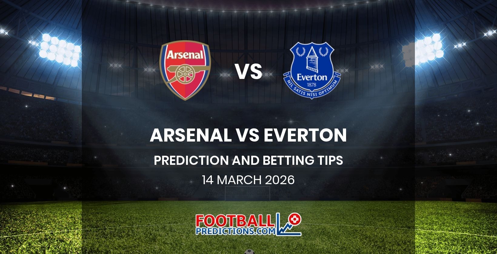Arsenal vs Everton Prediction and Betting Tips 14 March 2026