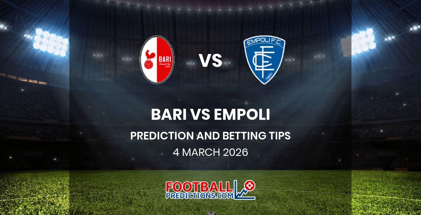 Bari vs Empoli Prediction and Betting Tips 4 March 2026