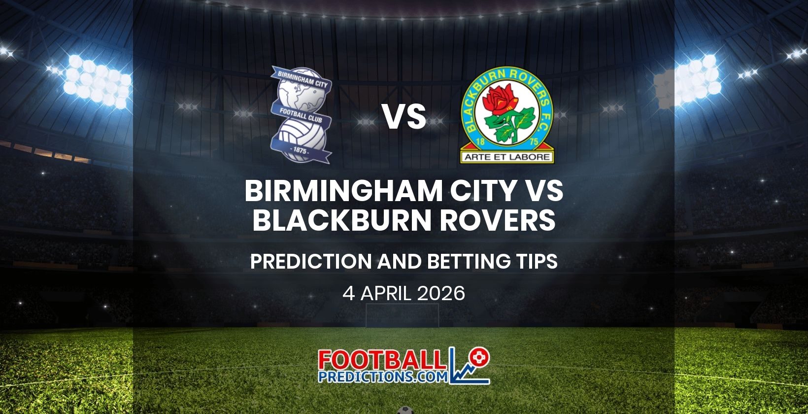 Birmingham City vs Blackburn Rovers Prediction and Betting Tips 3 April 2026