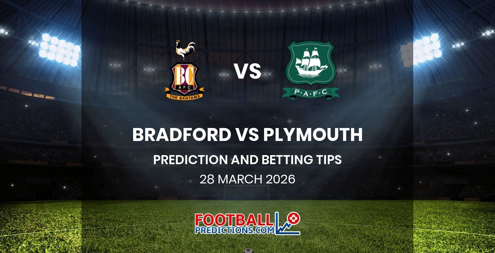 Bradford vs Plymouth Prediction and Betting Tips 28 March 2026