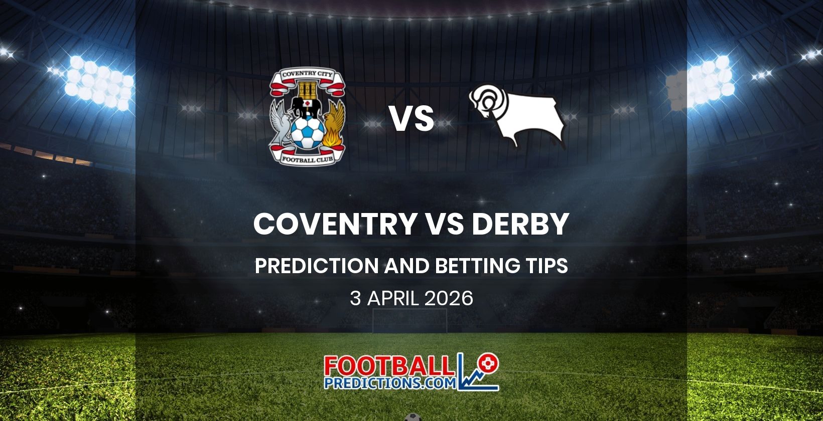 Coventry vs Derby Prediction and Betting Tips 3 April 2026