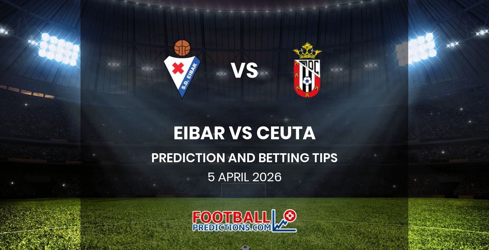 Eibar vs Ceuta Prediction and Betting Tips 5 April 2026