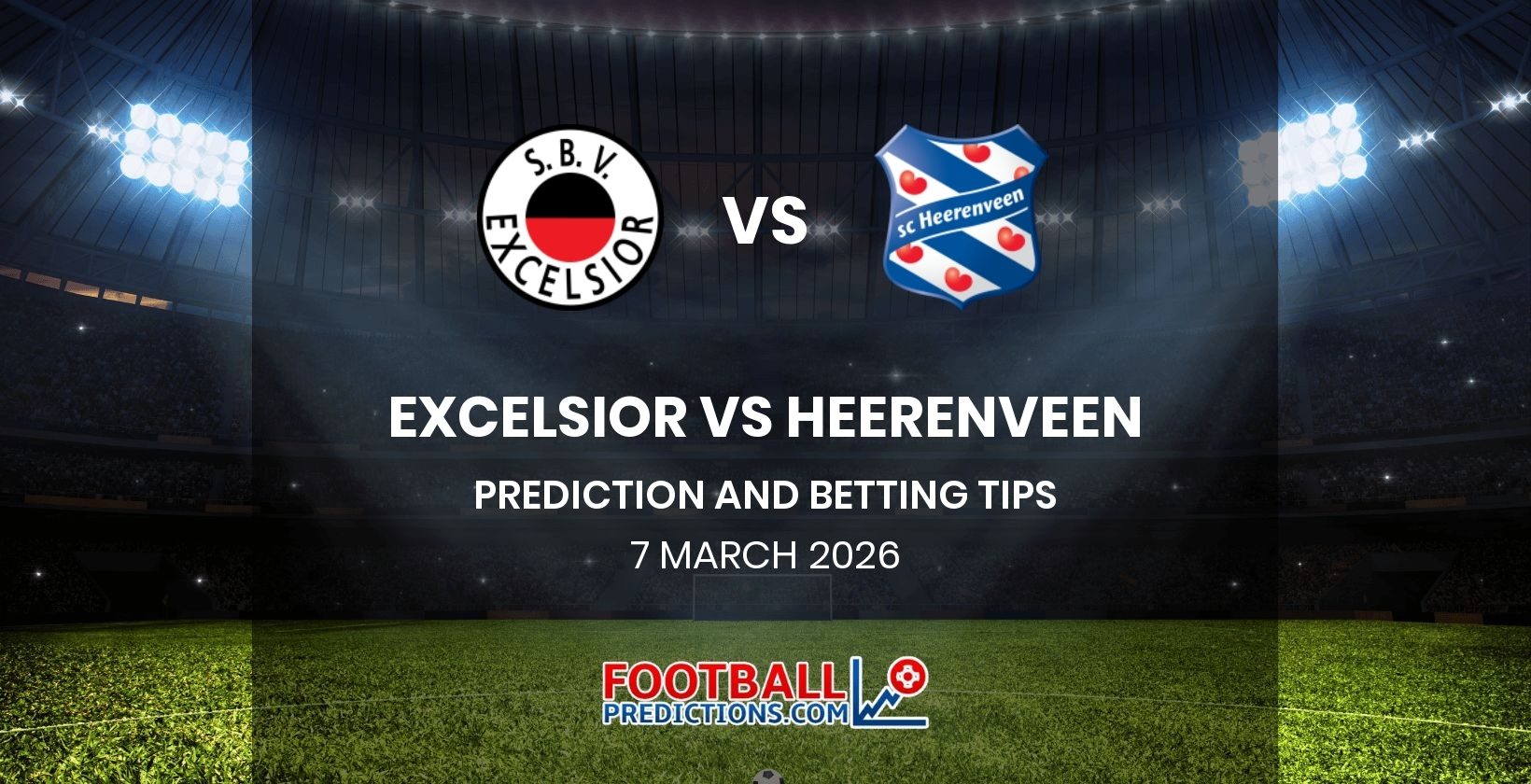Excelsior vs Heerenveen Prediction and Betting Tips 7 March 2026