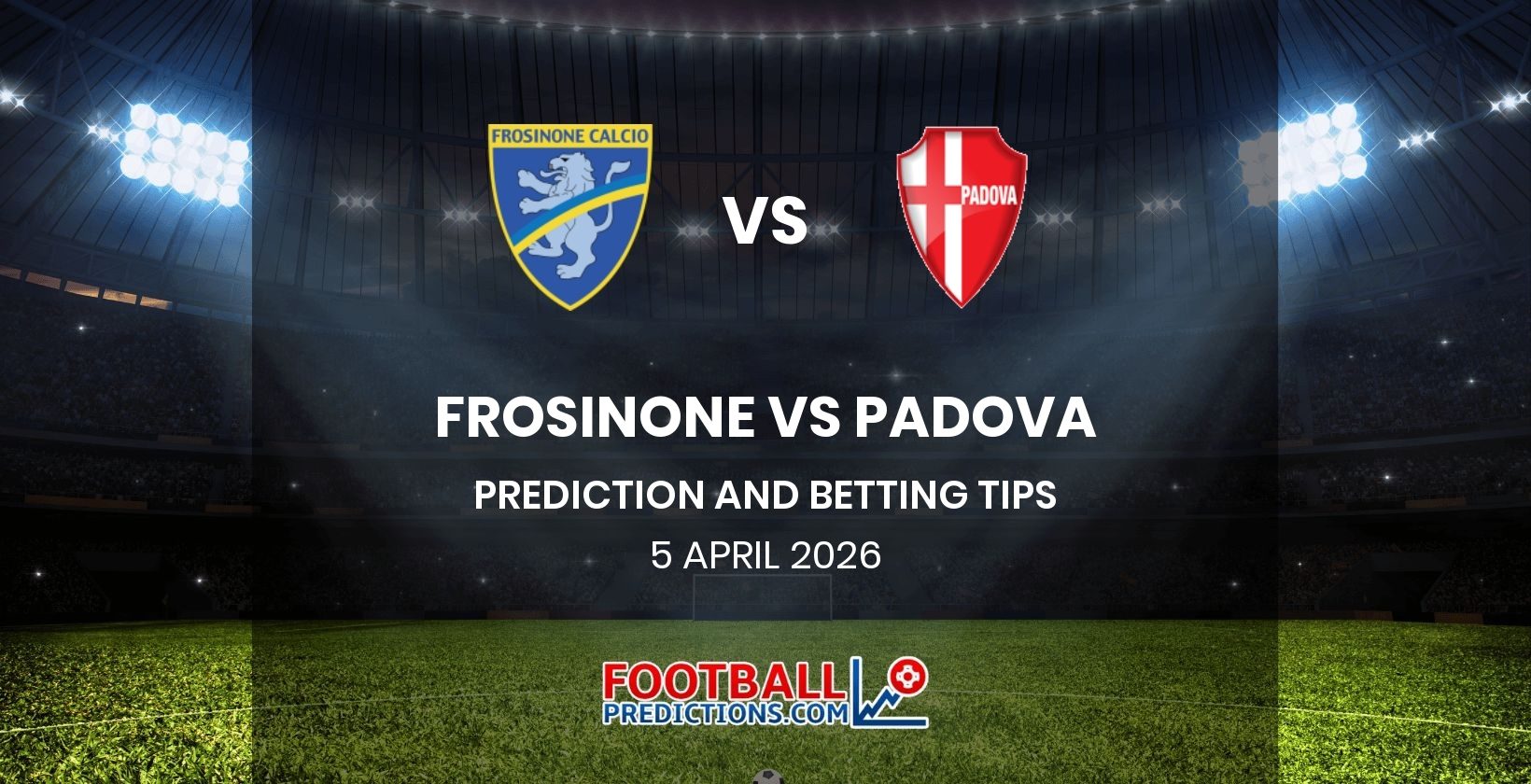 Frosinone vs Padova Prediction and Betting Tips 5 April 2026