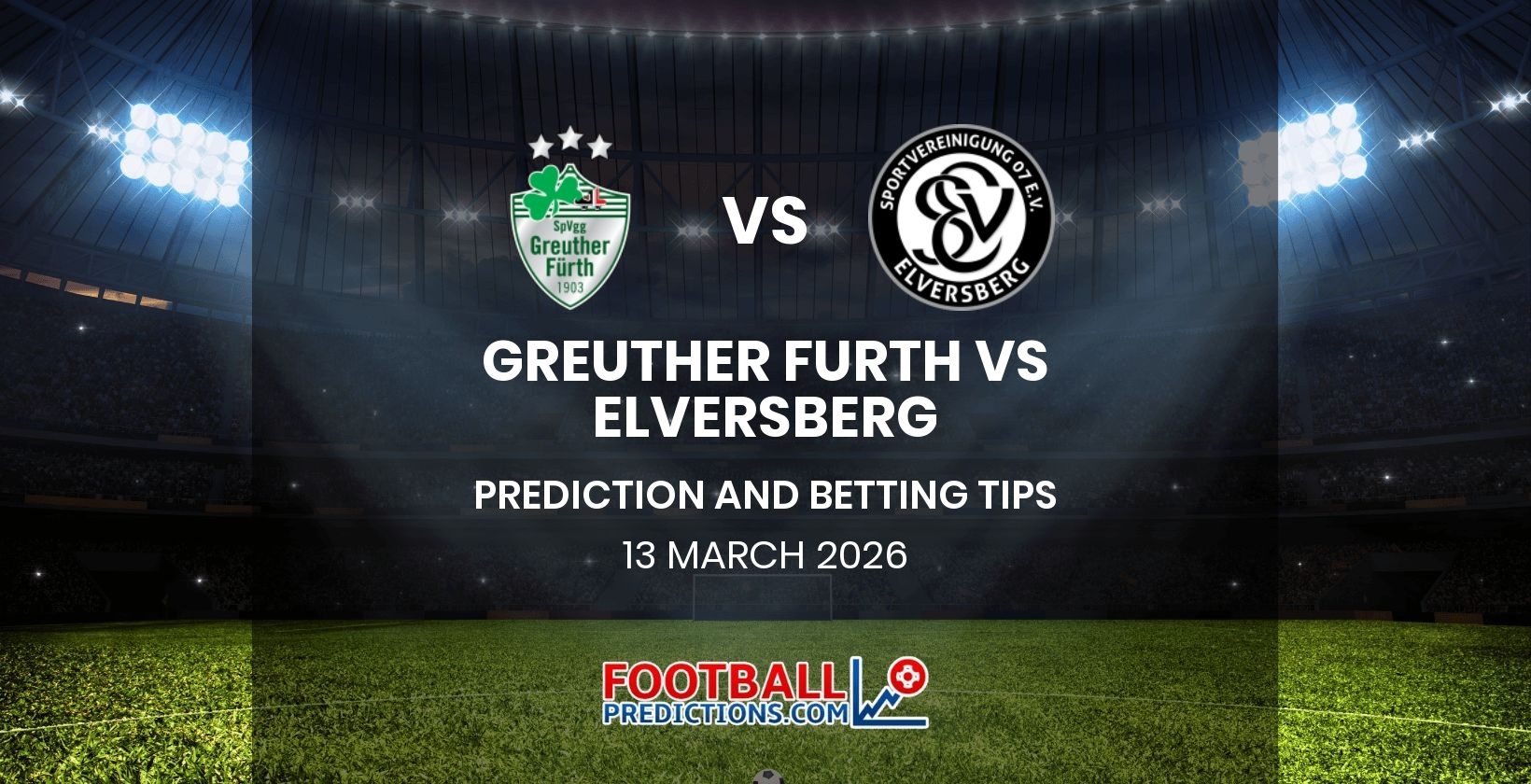Greuther Furth vs Elversberg Prediction and Betting Tips 13 March 2026