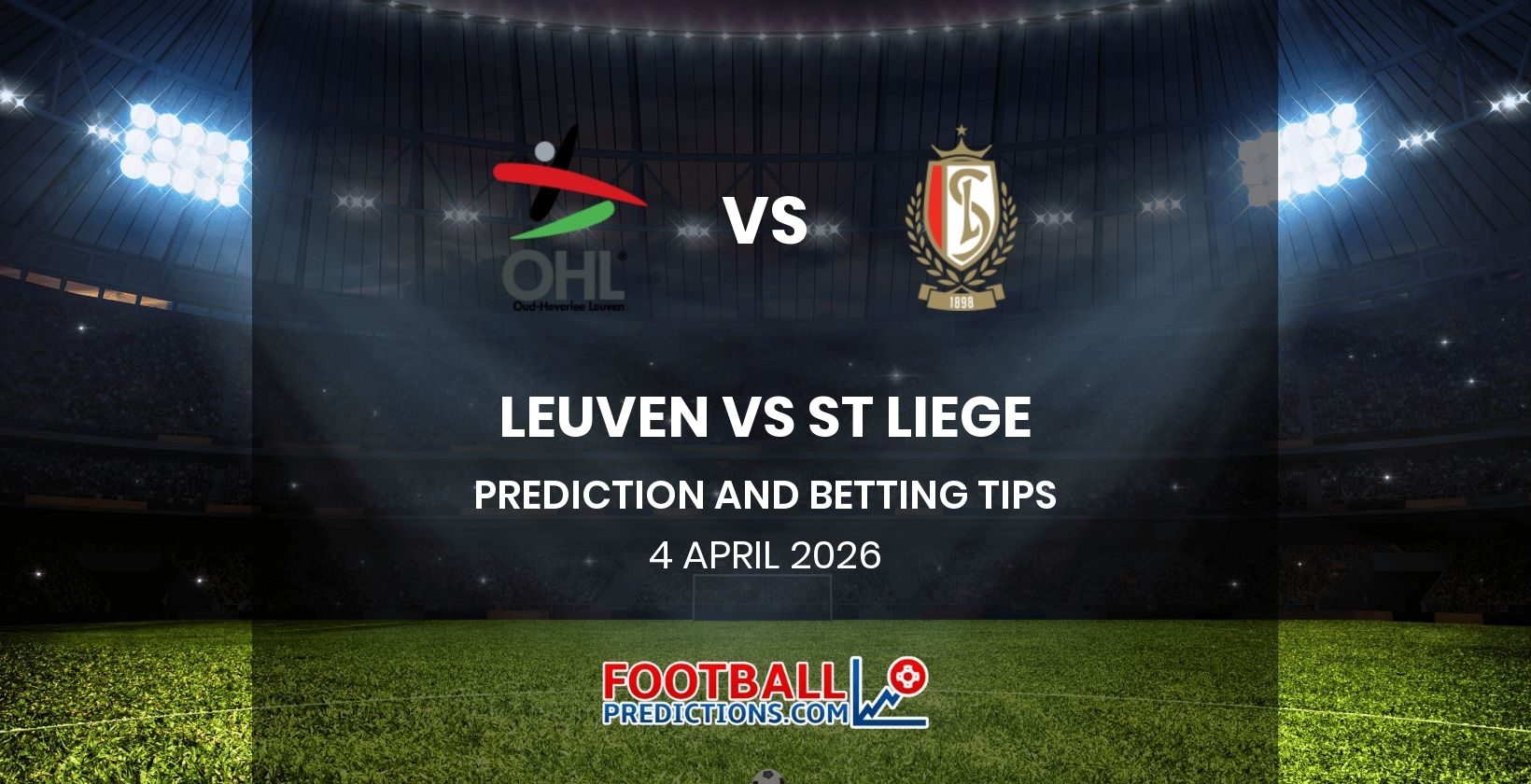 Leuven vs St Liege Prediction and Betting Tips 4 April 2026