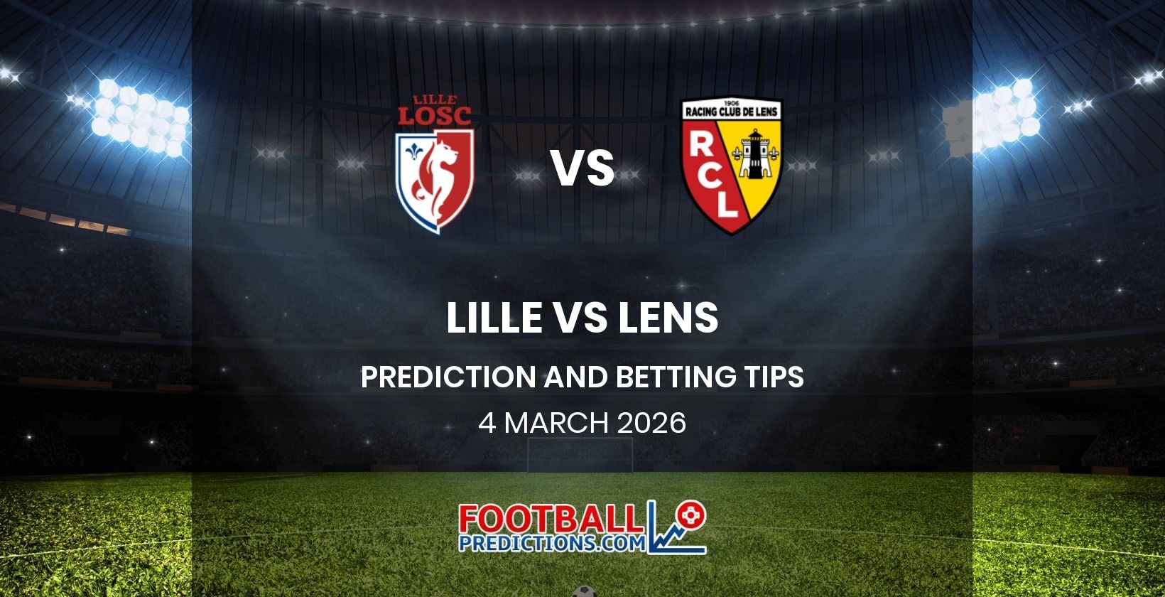 Lille vs Lens Prediction and Betting Tips 4 April 2026