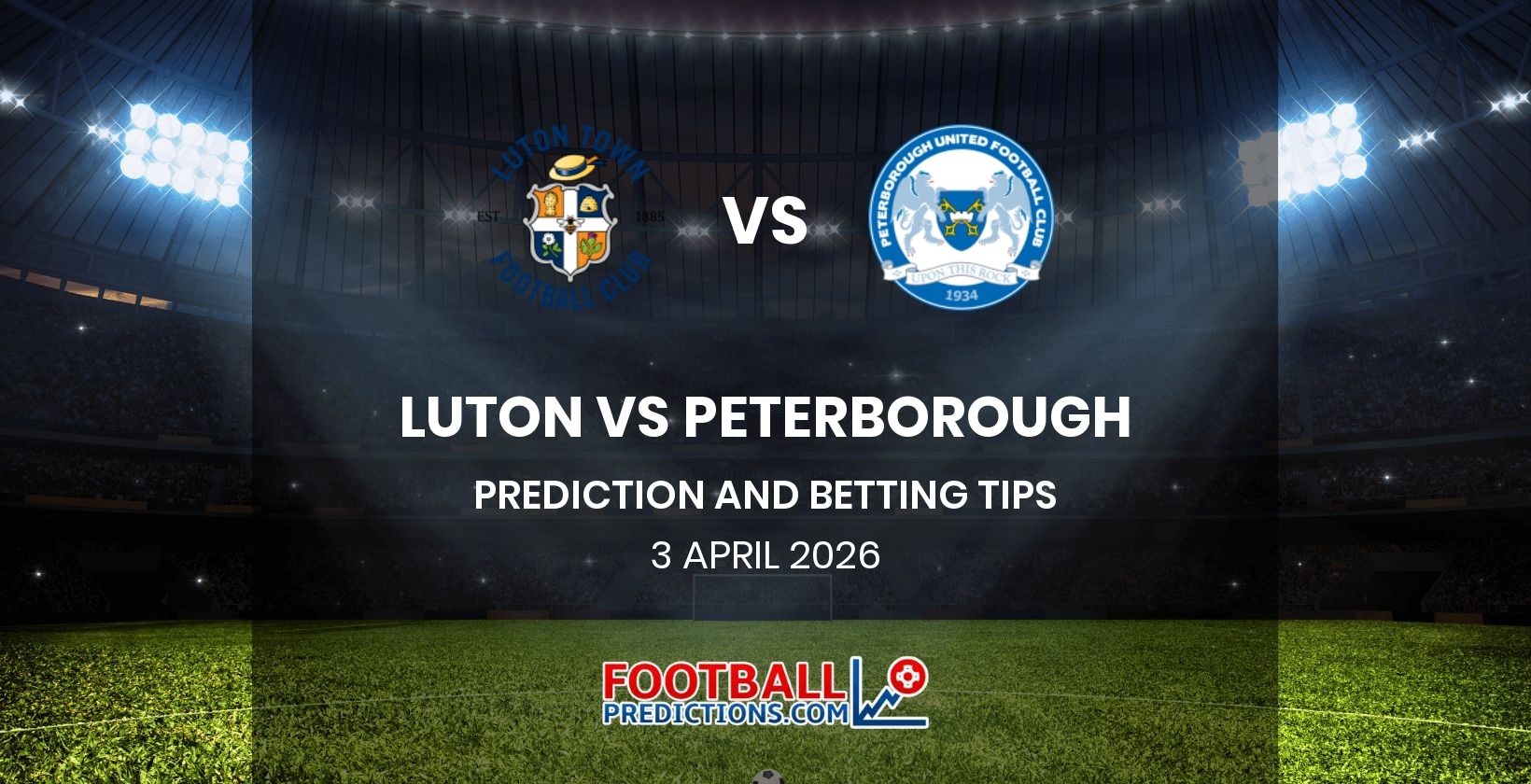 Luton vs Peterborough Prediction and Betting Tips 3 April 2026