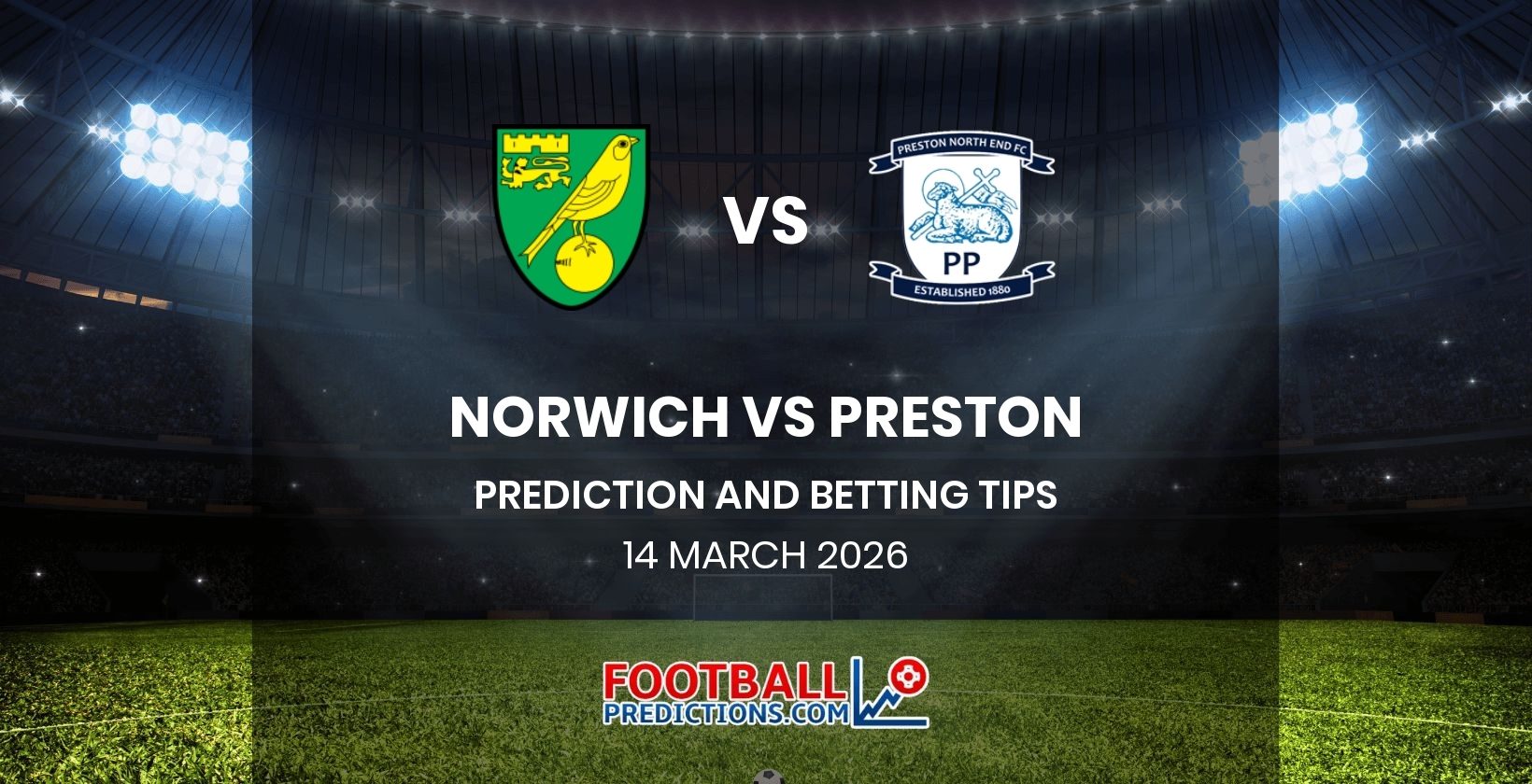 Norwich vs Preston Prediction and Betting Tips 14 March 2026