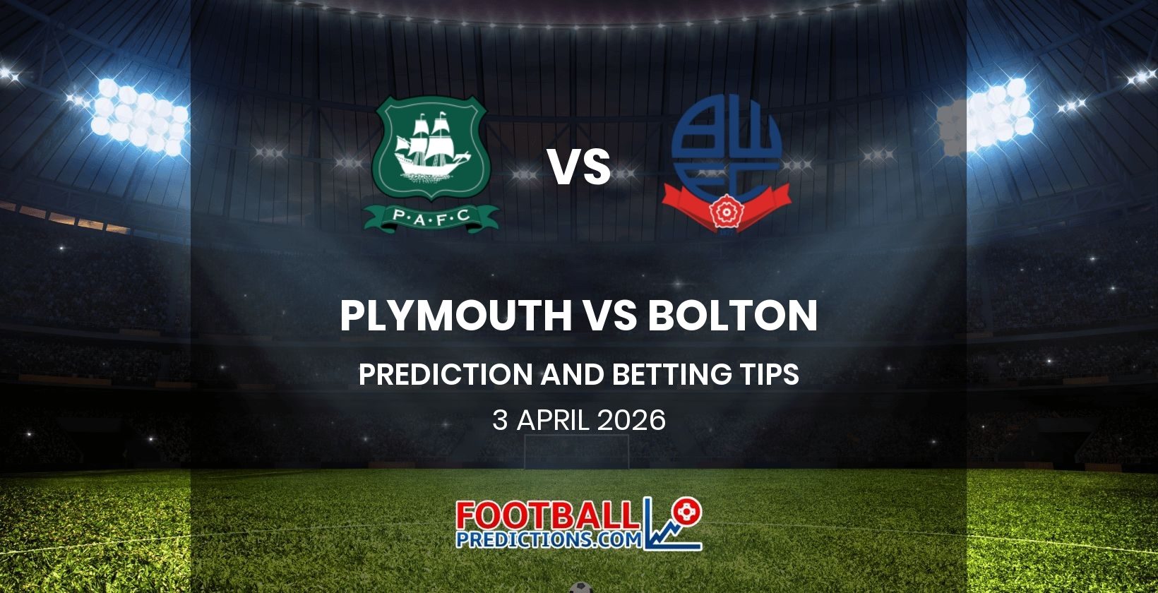 Plymouth vs Bolton Prediction and Betting Tips 3 April 2026