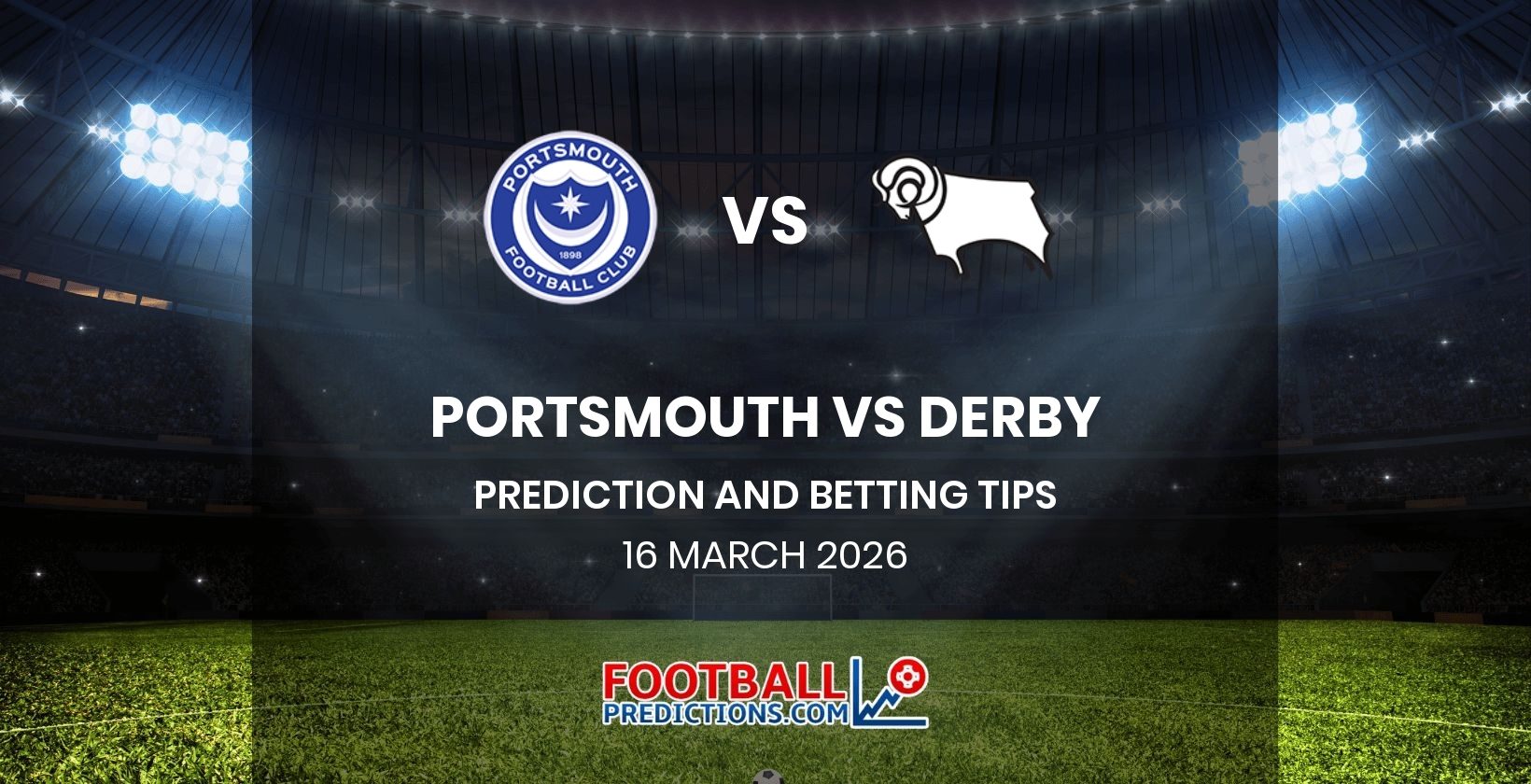 Portsmouth vs Derby Prediction and Betting Tips 16 March 2026