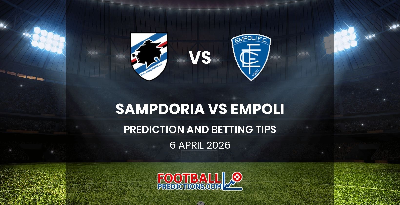 Sampdoria vs Empoli Prediction and Betting Tips 6 April 2026