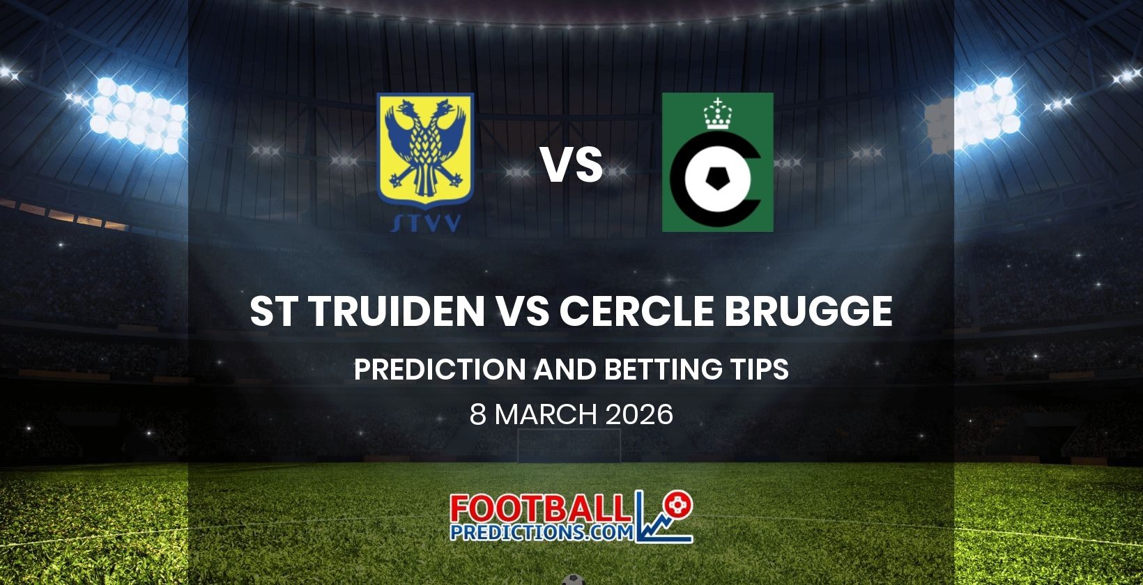 St Truiden vs Cercle Brugge Prediction and Betting Tips 8 March 2026