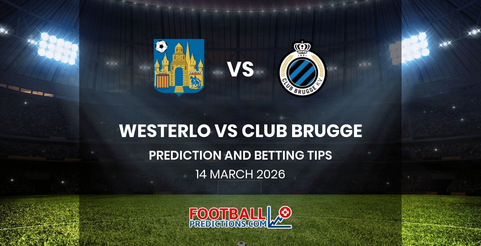 Westerlo vs Club Brugge Prediction and Betting Tips 14 March 2026