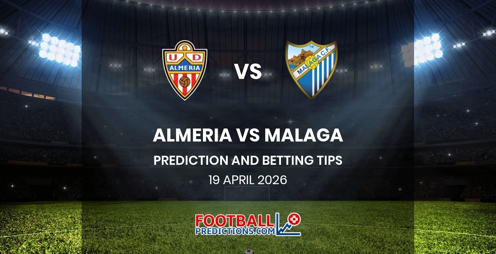 Almeria vs Malaga Prediction and Betting Tips 19 April 2026