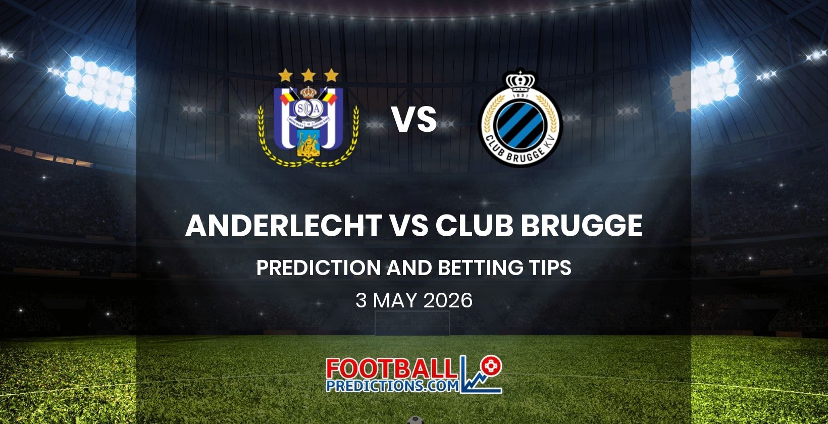 Anderlecht vs Club Brugge Prediction and Betting Tips 3 May 2026