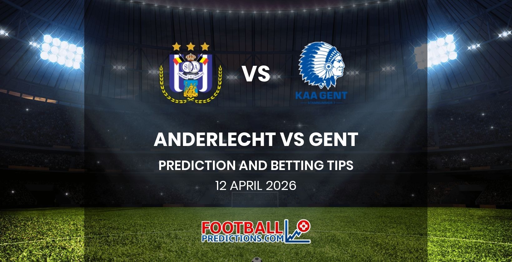 Anderlecht vs Gent Prediction and Betting Tips 12 April 2026