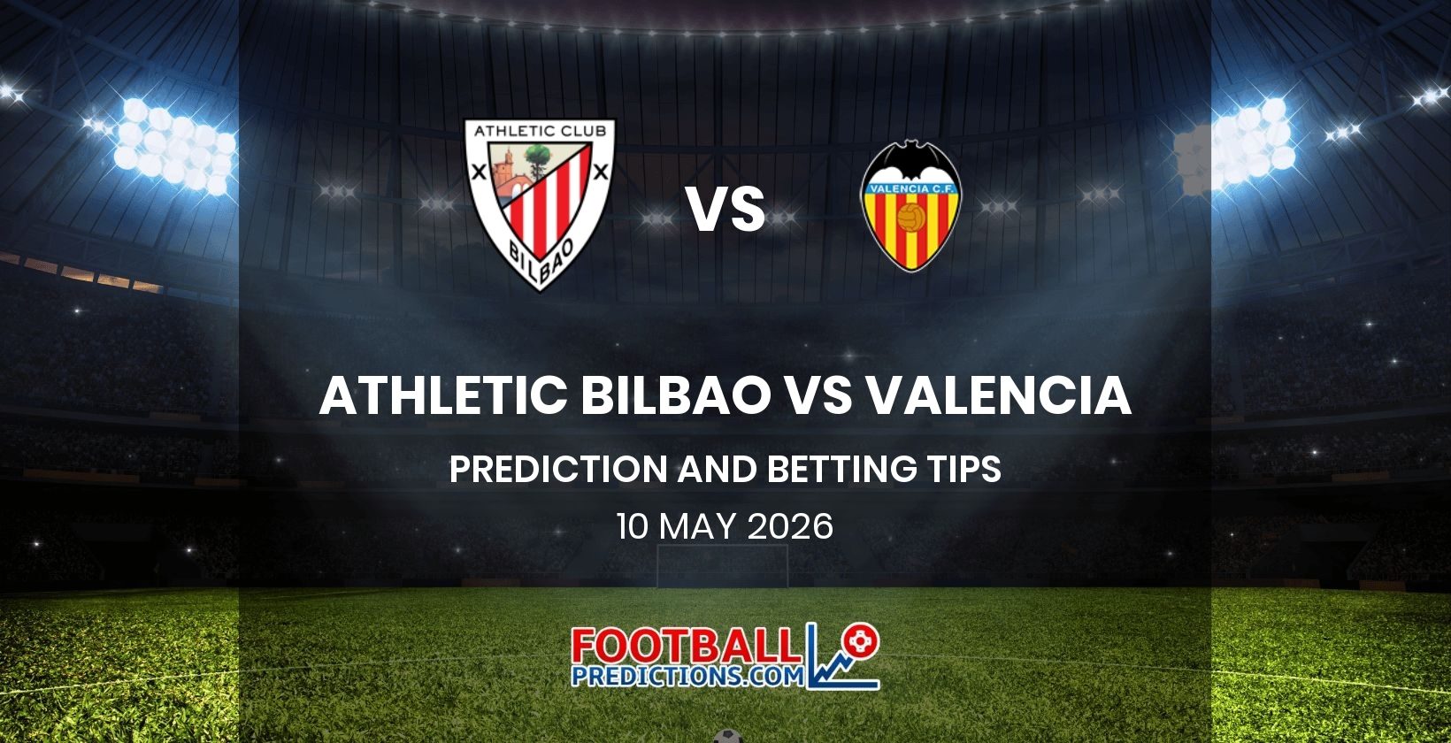 Athletic Bilbao vs Valencia Prediction and Betting Tips 10 May 2026