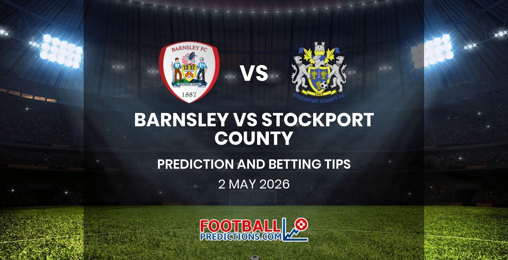 Barnsley vs Stockport County Prediction and Betting Tips 2 May 2026
