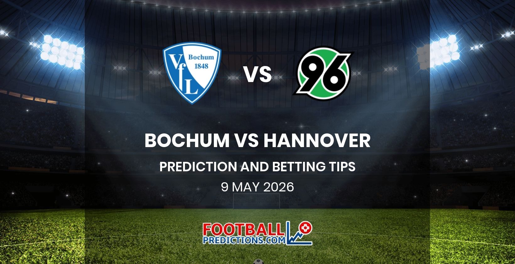 Bochum vs Hannover Prediction and Betting Tips 9 May 2026