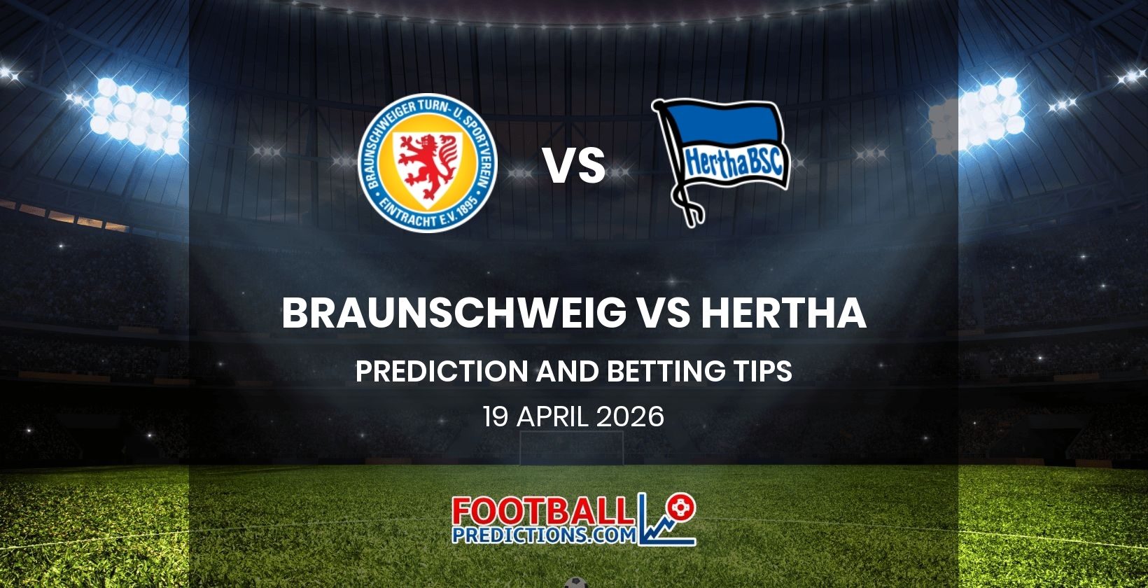 Braunschweig vs Hertha Prediction and Betting Tips 19 April 2026