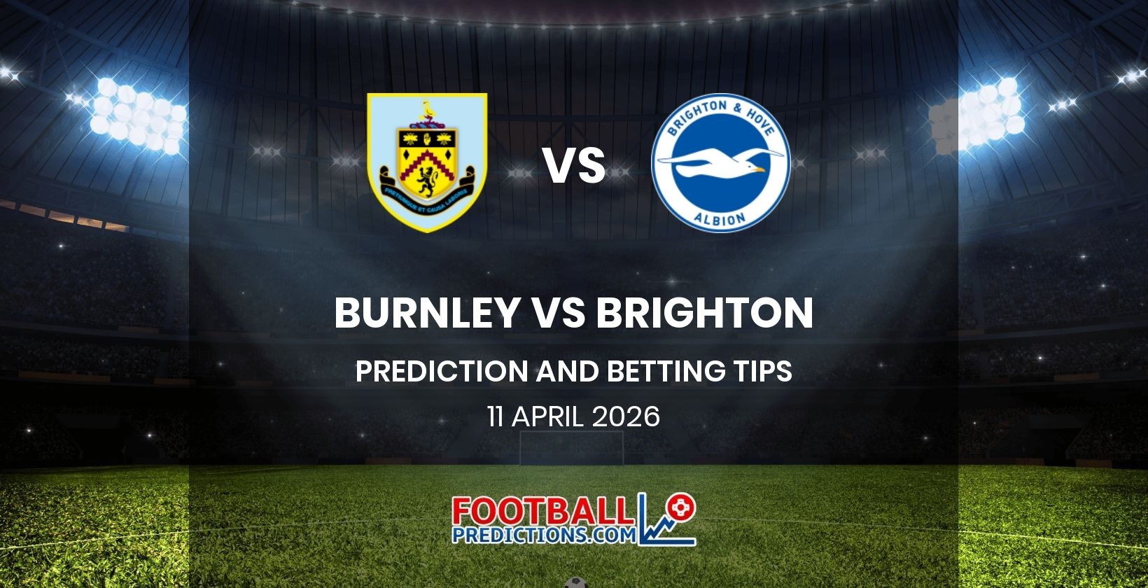 Burnley vs Burton Prediction and Betting Tips 11 April 2026