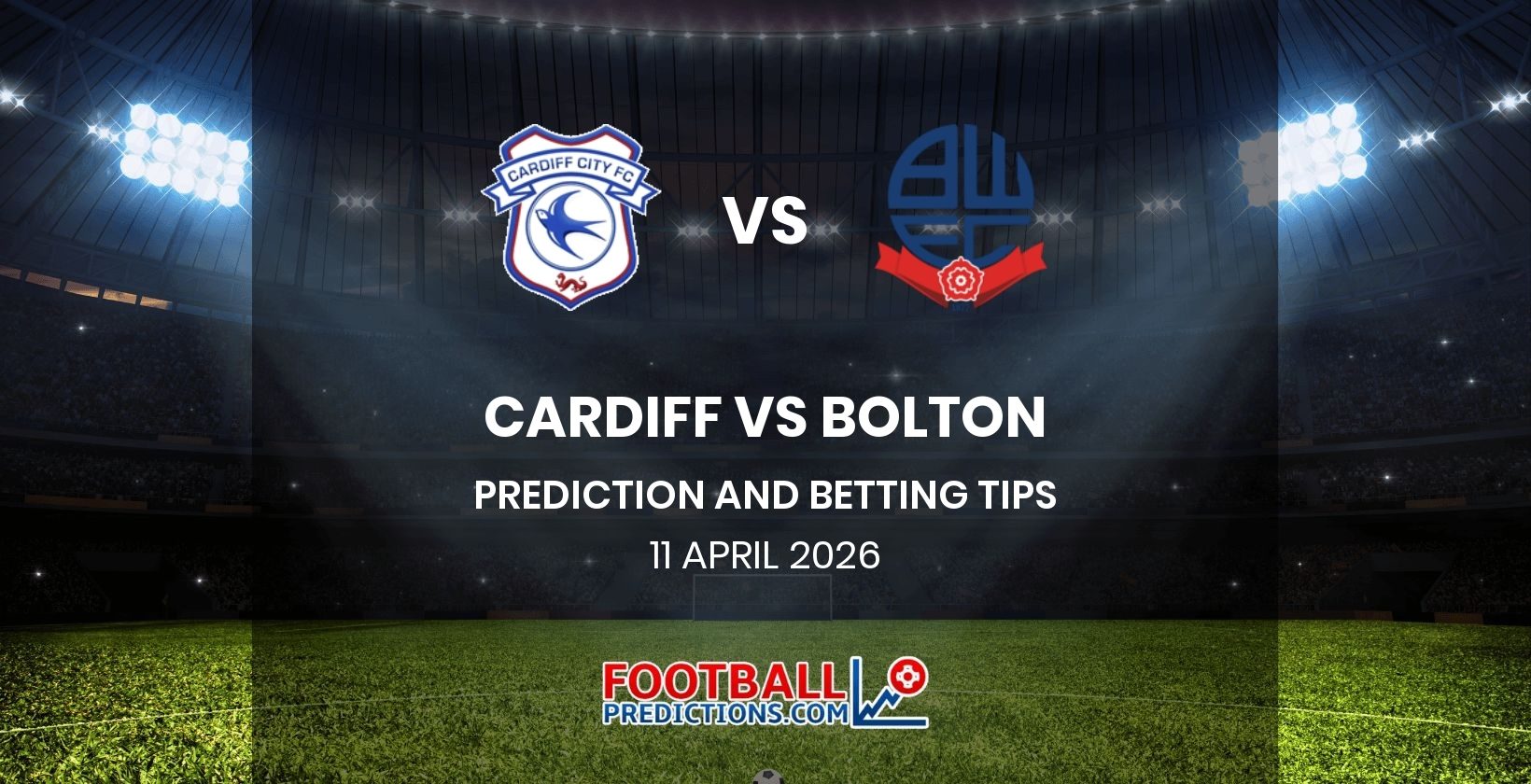 Cardiff vs Bolton Prediction and Betting Tips 11 April 2026