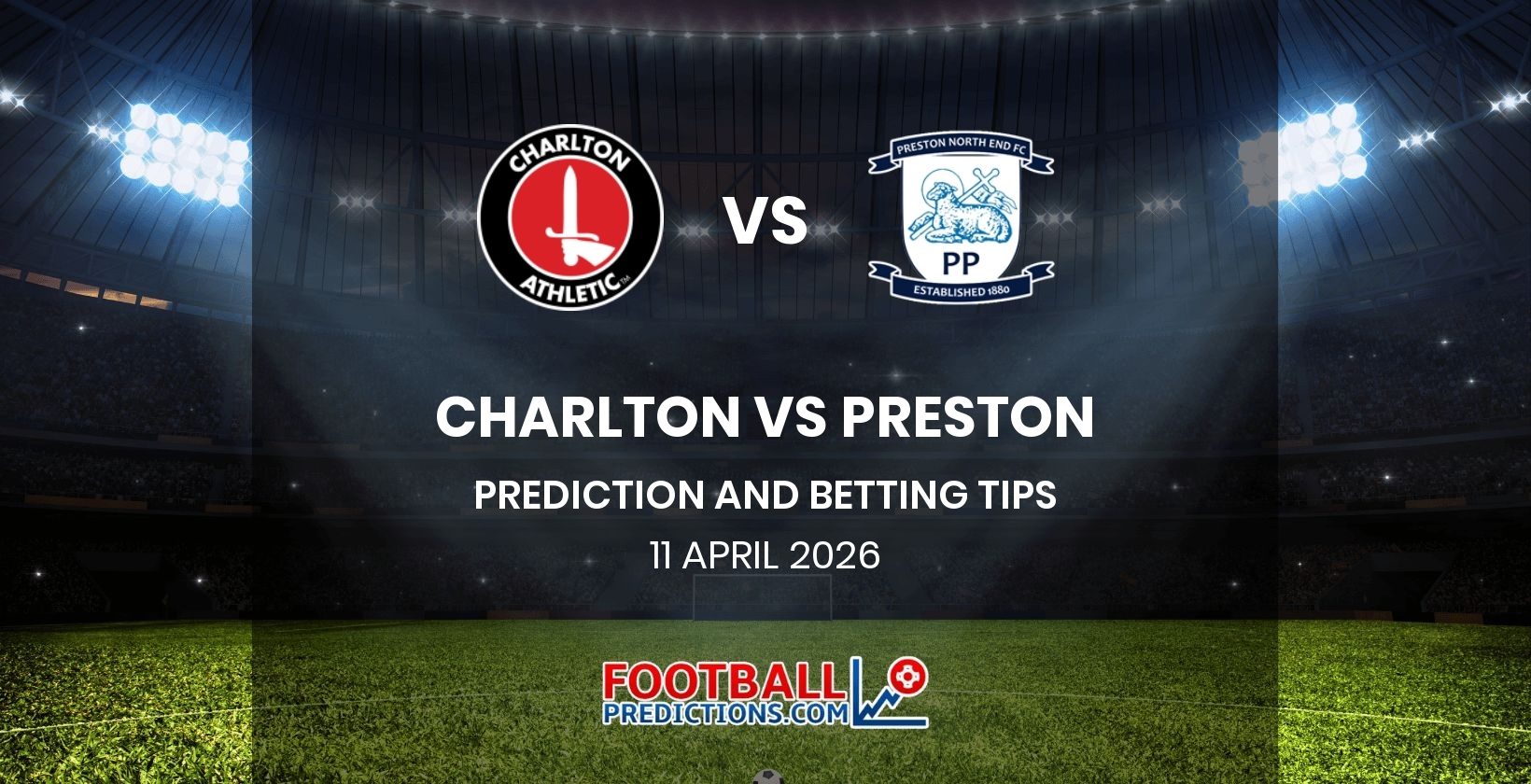 Charlton vs Preston Prediction and Betting Tips 11 April 2026