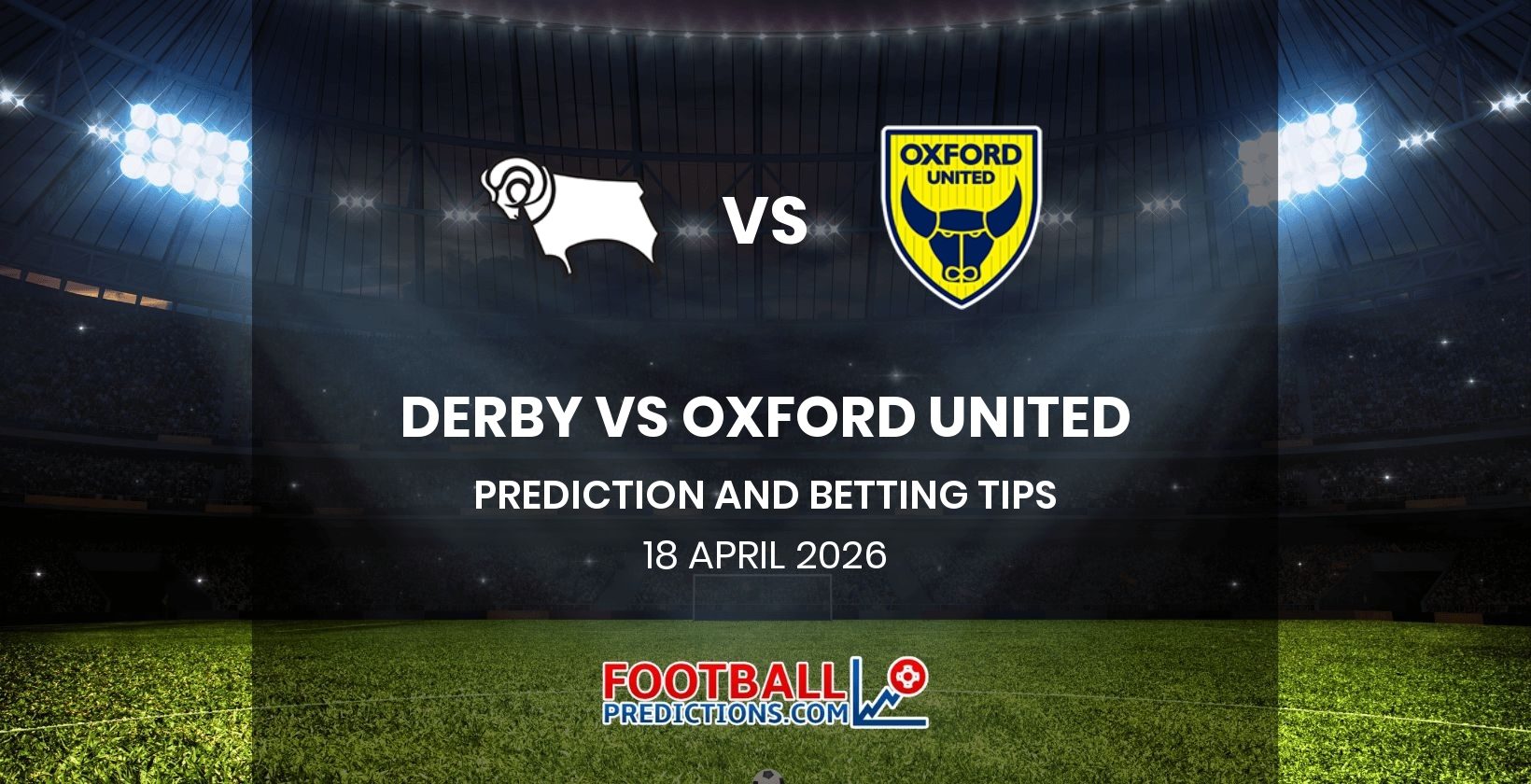 Derby vs Oxford United Prediction and Betting Tips 18 April 2026