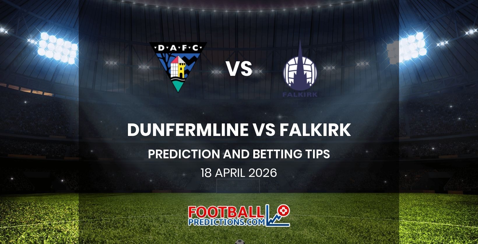 Dunfermline vs Falkirk Prediction and Betting Tips 18 April 2026