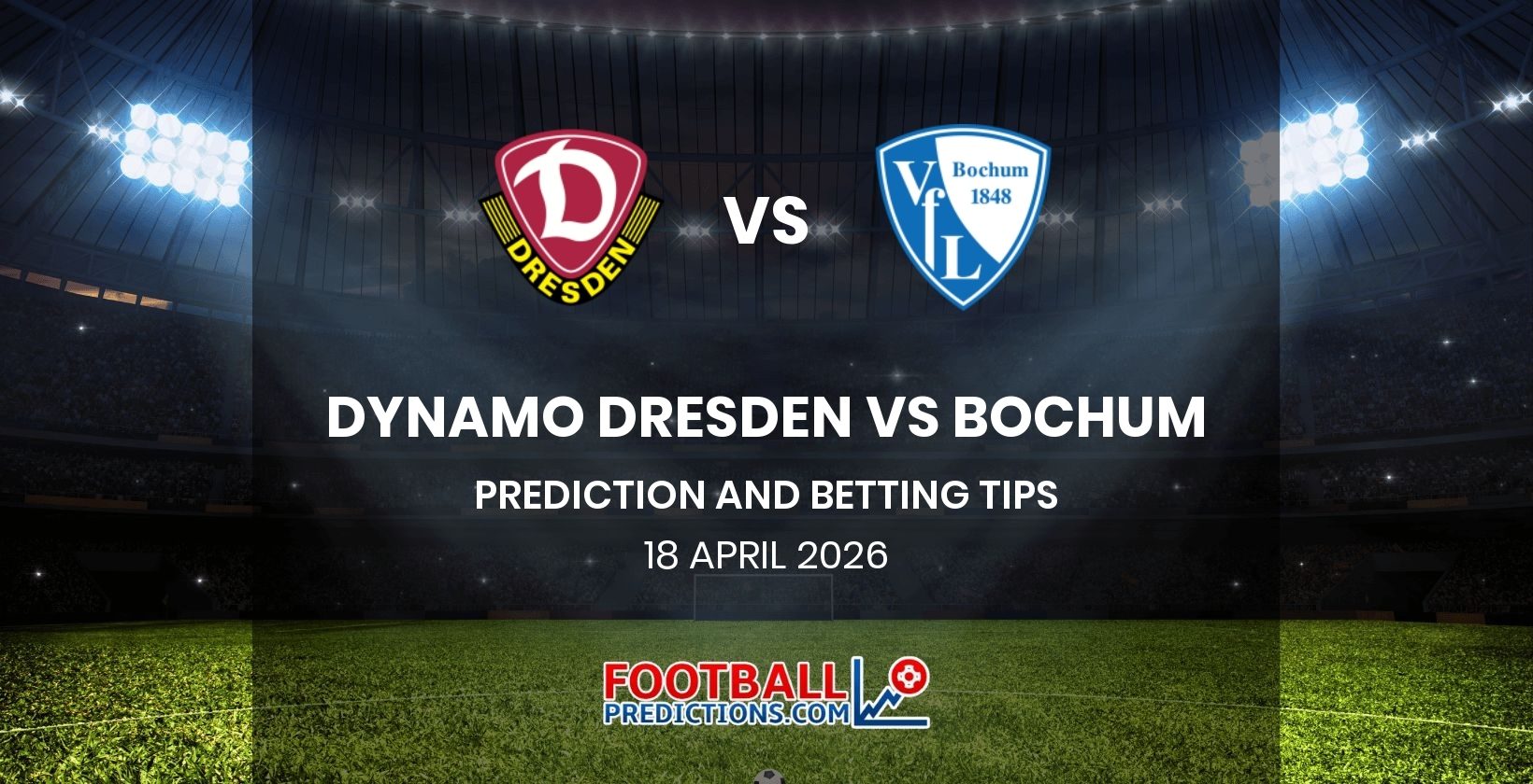 Dynamo Dresden vs Bochum Prediction and Betting Tips 18 April 2026