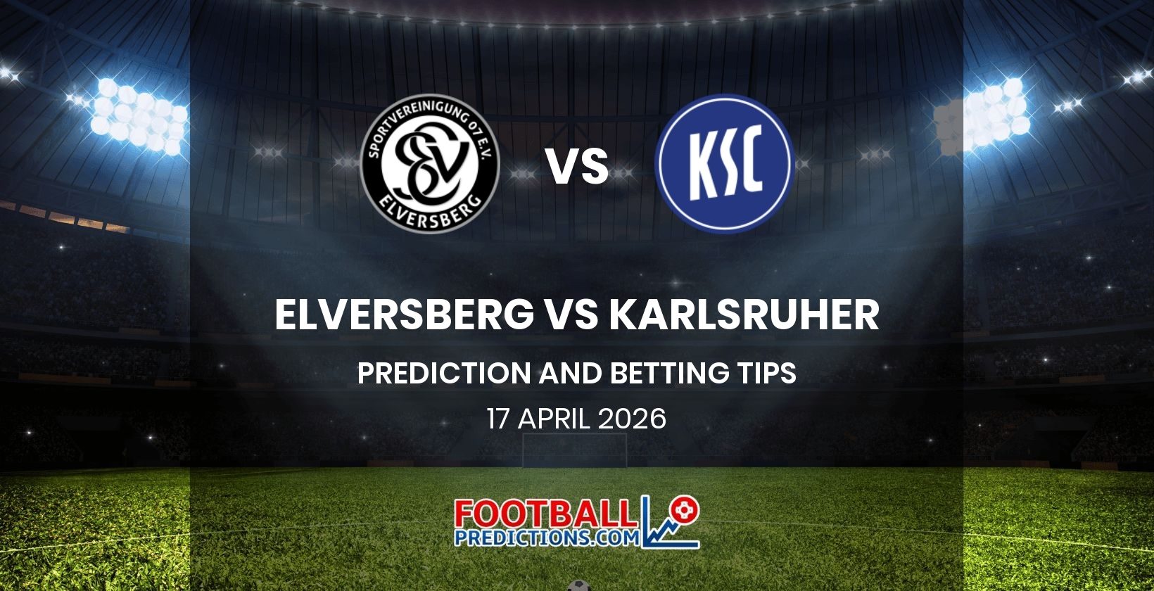 Elversberg vs Karlsruher Prediction and Betting Tips 17 April 2026