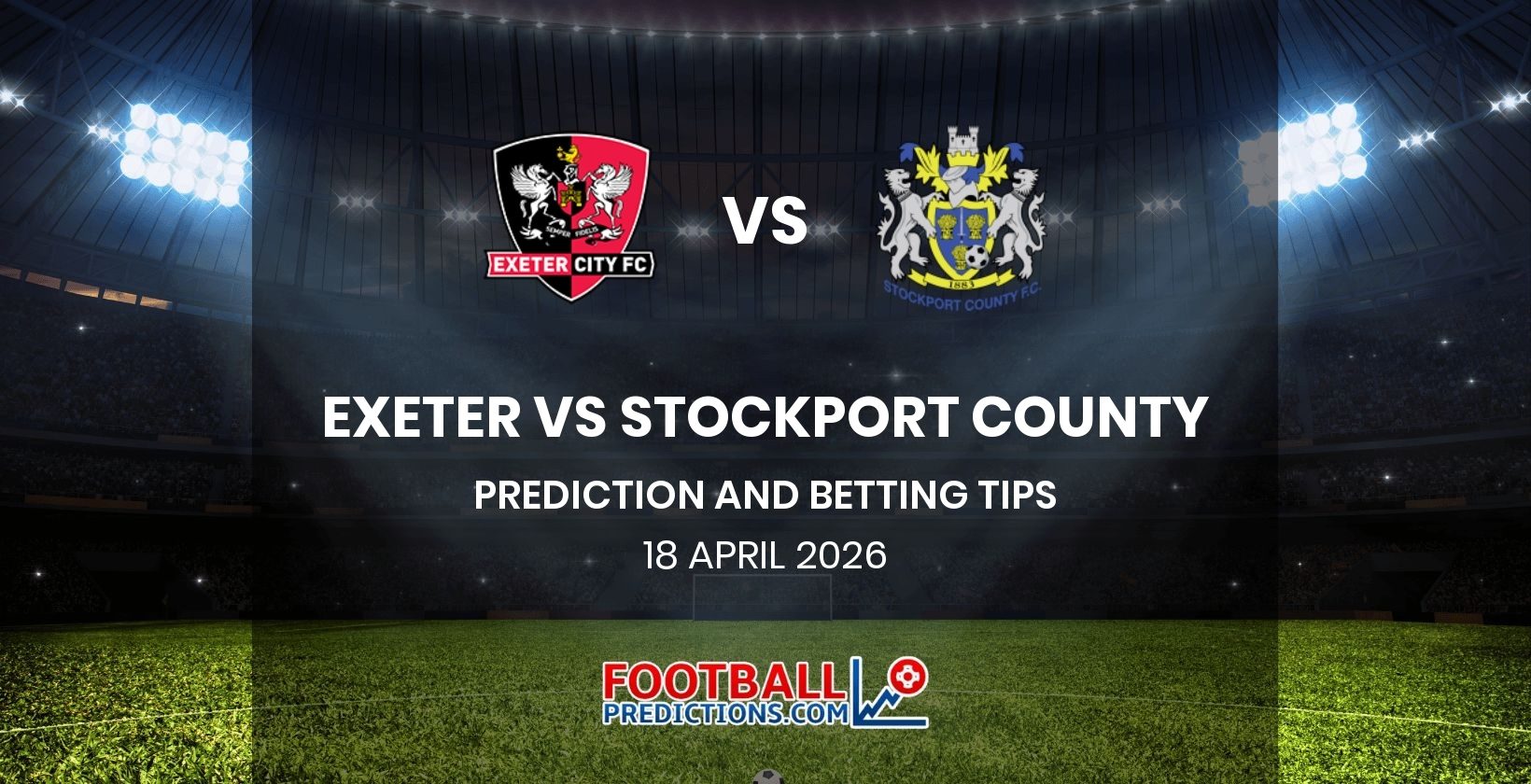 Exeter vs Stockport County Prediction and Betting Tips 18 April 2026
