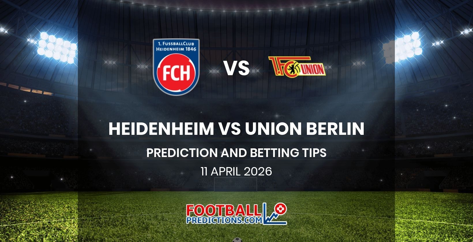 Heidenheim vs Union Berlin Prediction and Betting Tips 11 April 2026
