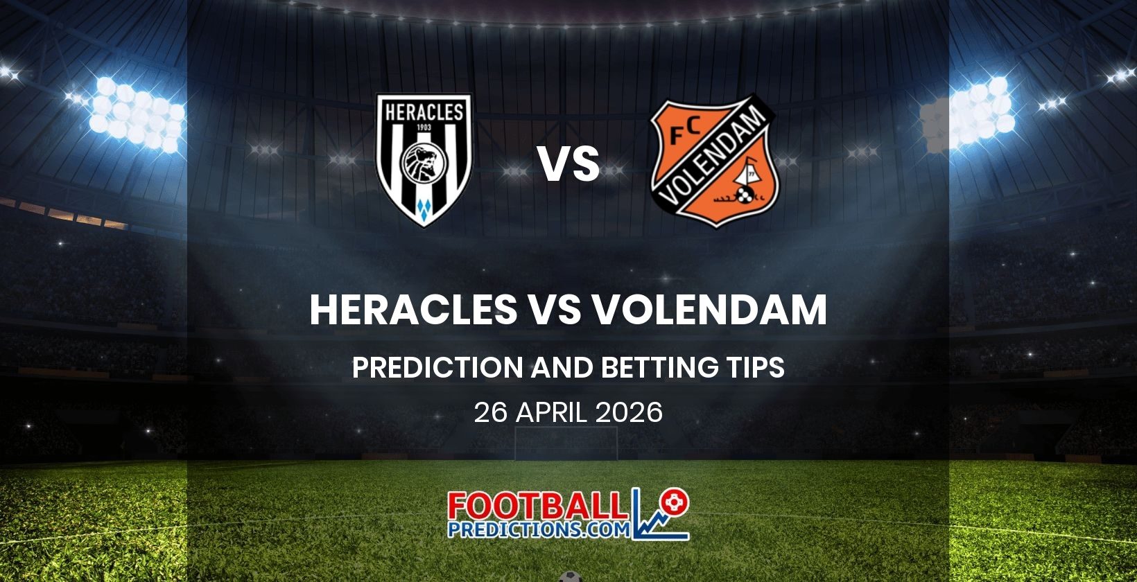 Heracles vs Volendam Prediction and Betting Tips 26 April 2026