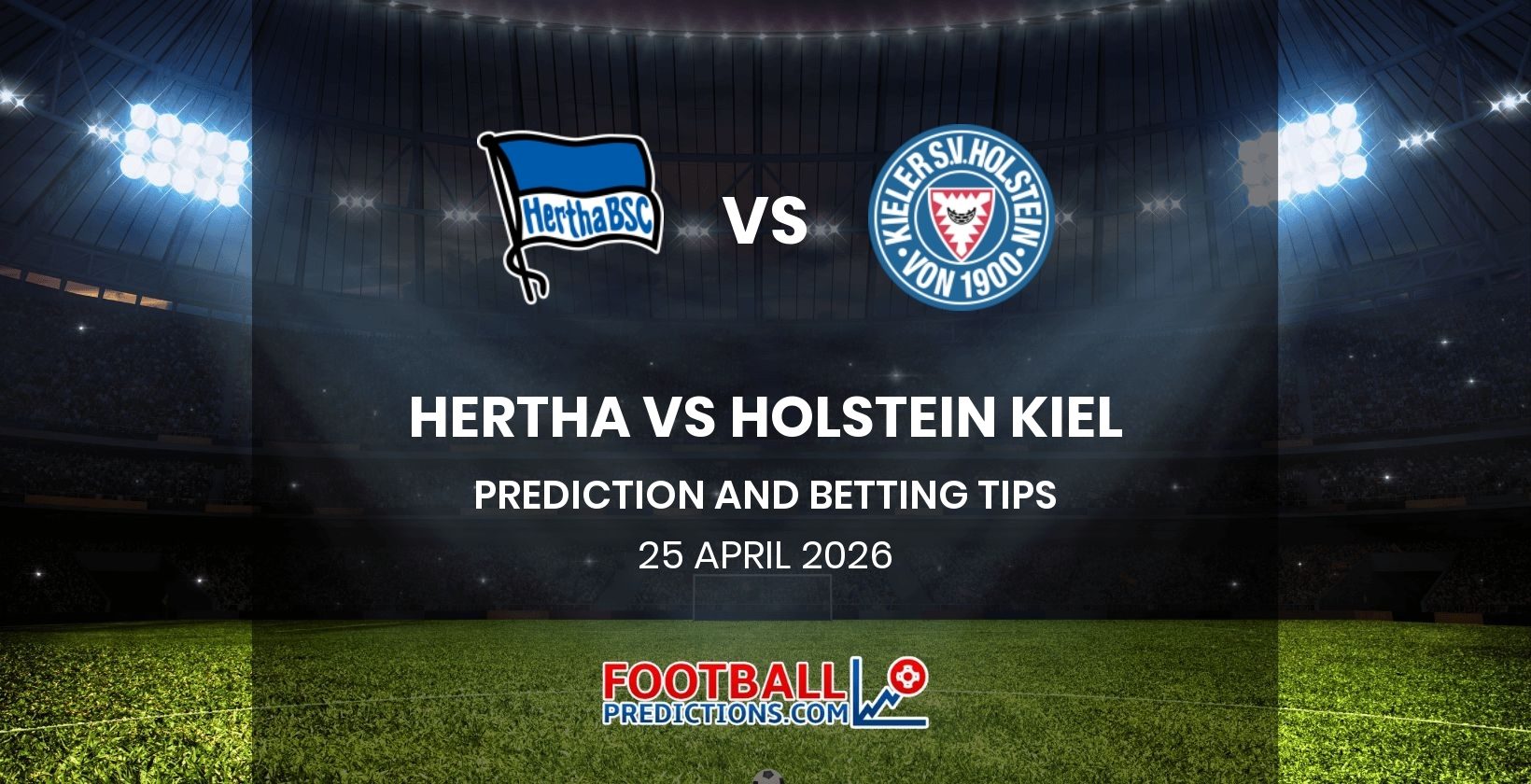 Hertha vs Holstein Kiel Prediction and Betting Tips 25 April 2026
