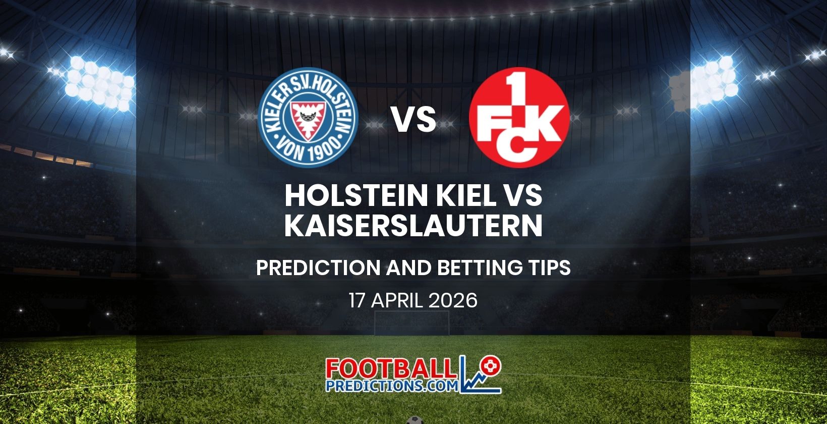 Holstein Kiel vs Kaiserslautern Prediction and Betting Tips 17 April 2026