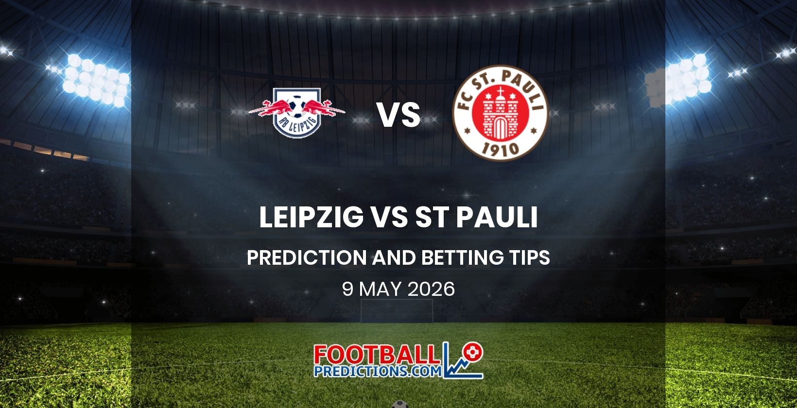 Leipzig vs St Pauli Prediction and Betting Tips 9 May 2026