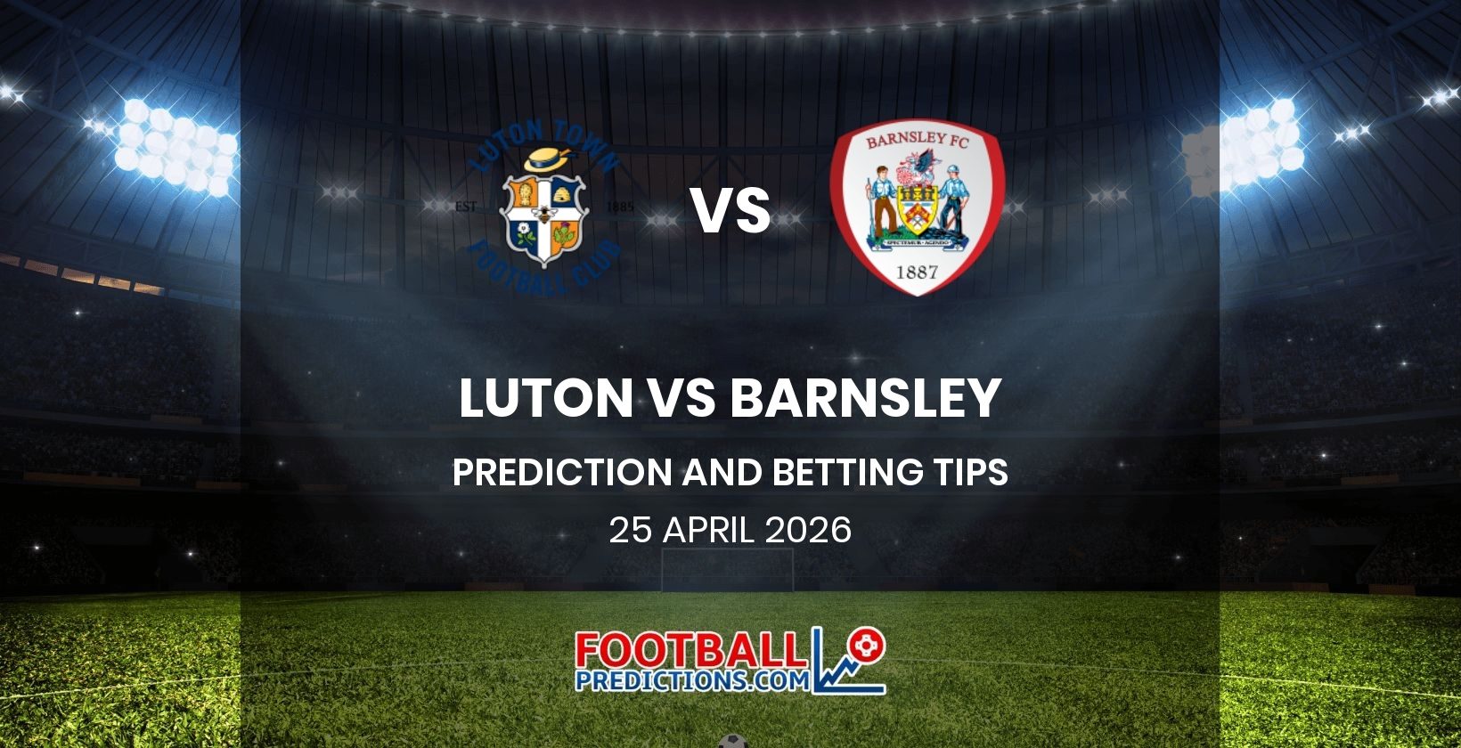 Luton vs Barnsley Prediction and Betting Tips 25 April 2026