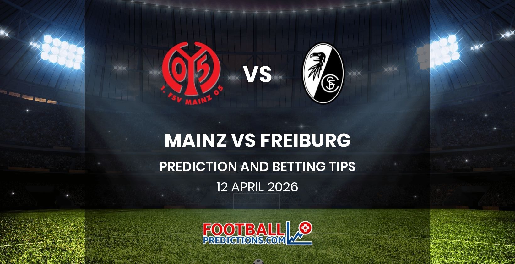 Mainz vs Freiburg Prediction and Betting Tips 12 April 2026