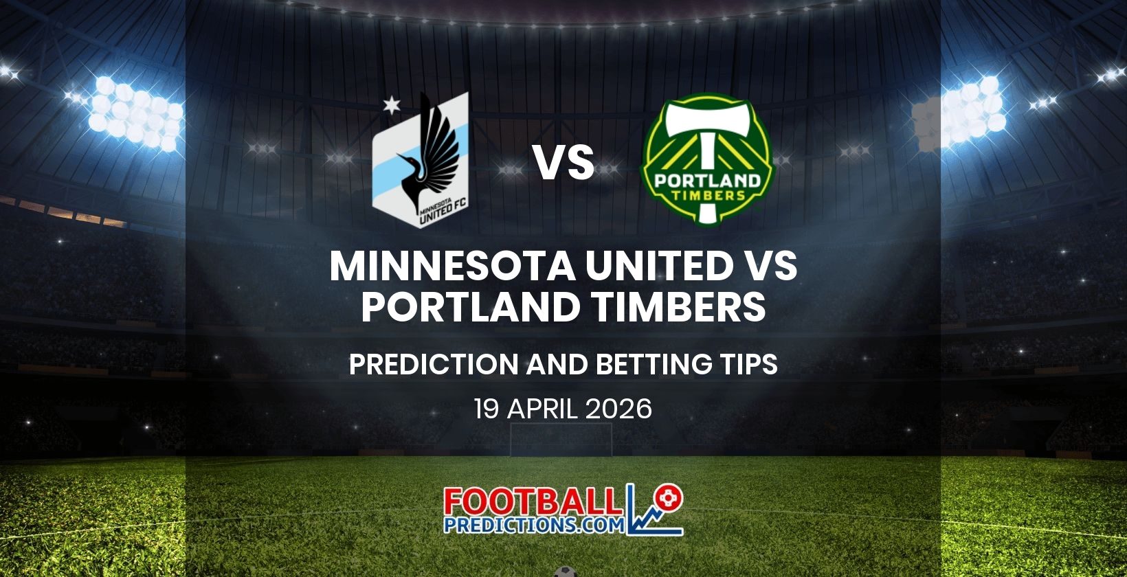 Minnesota United vs Portland Timbers Prediction and Betting Tips 19 April 2026