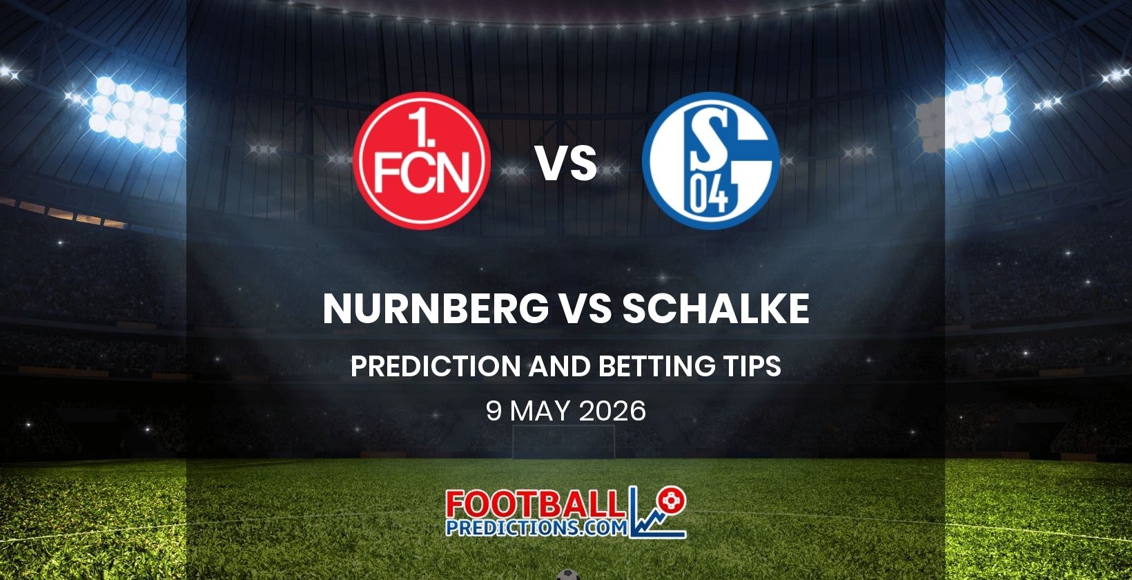 Nurnberg vs Schalke Prediction and Betting Tips 9 May 2026