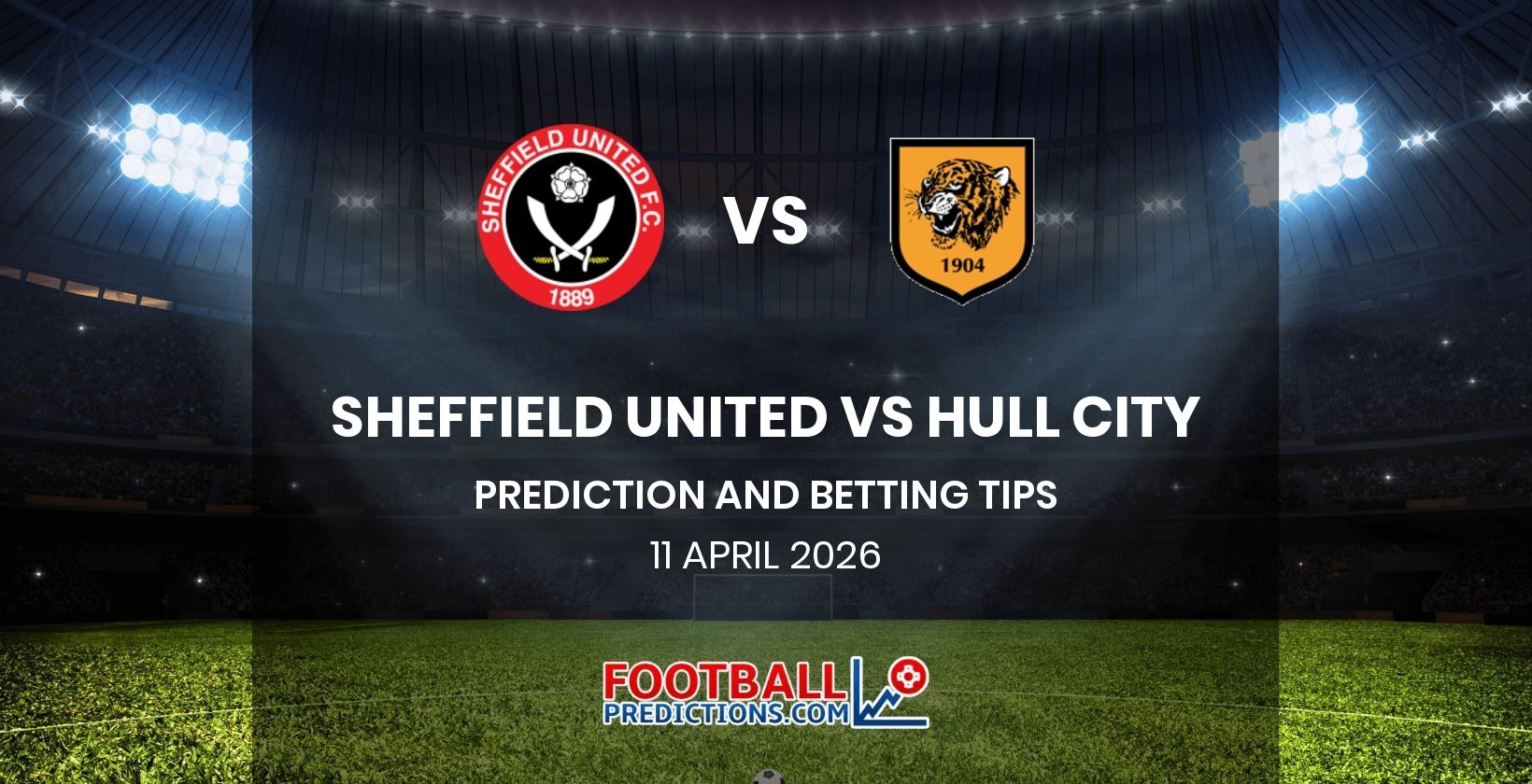Sheffield United vs Hull City Prediction and Betting Tips 11 April 2026