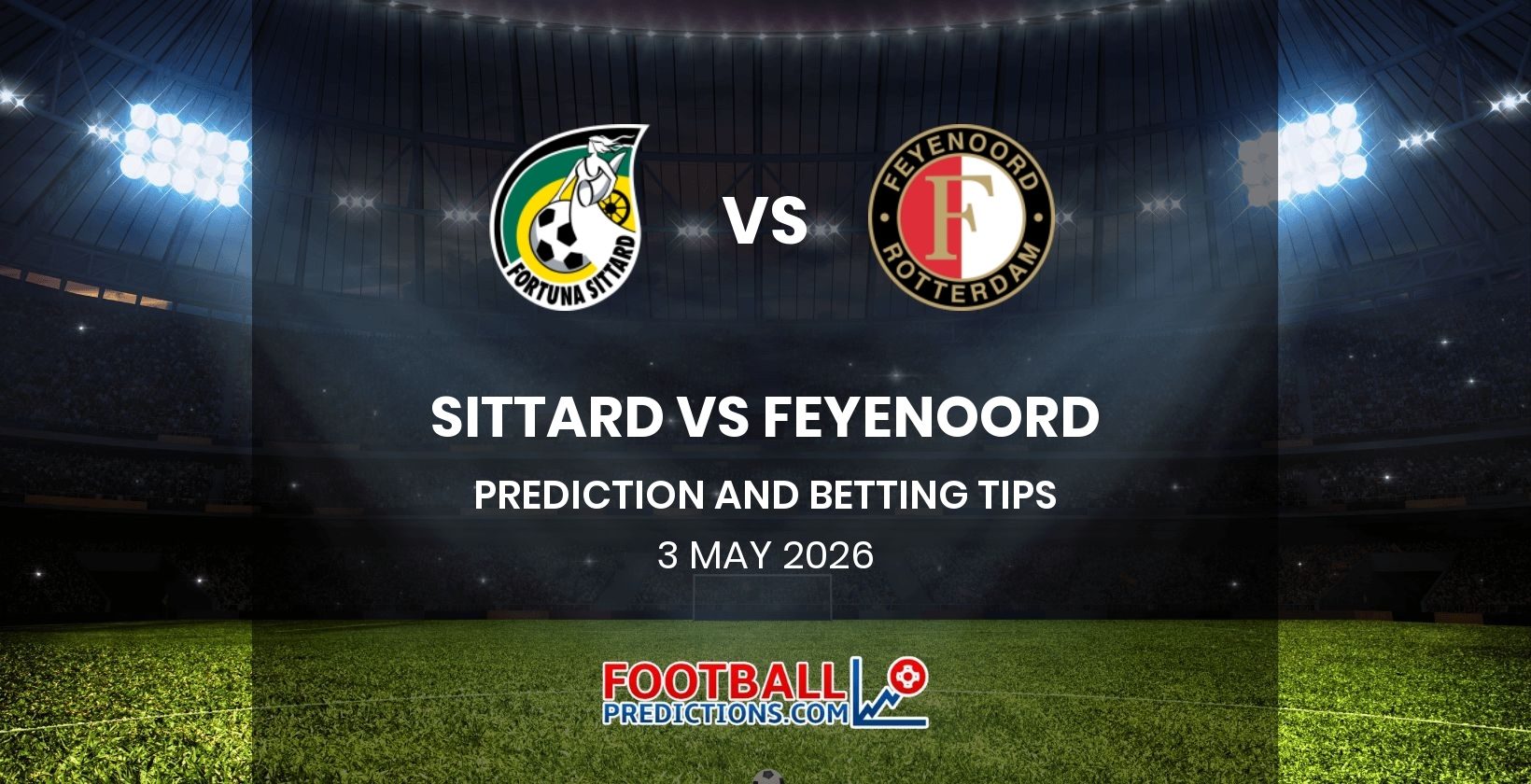 Sittard vs Feyenoord Prediction and Betting Tips 3 May 2026